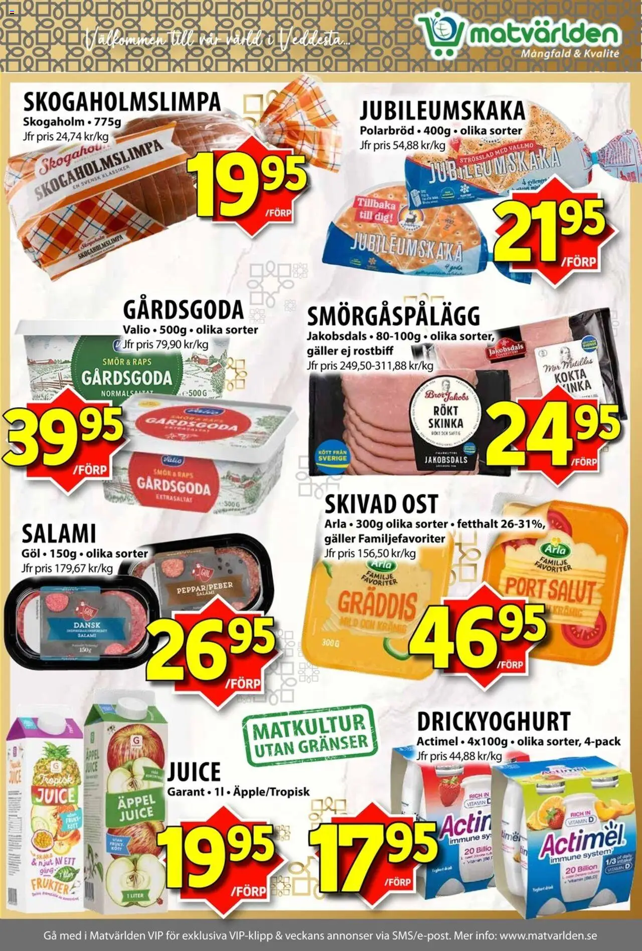 Matvärlden reklamblad aktuell från 13.10.2025 | Sida: 4 | Produkter: Galler, Ost, Salami, Skinka