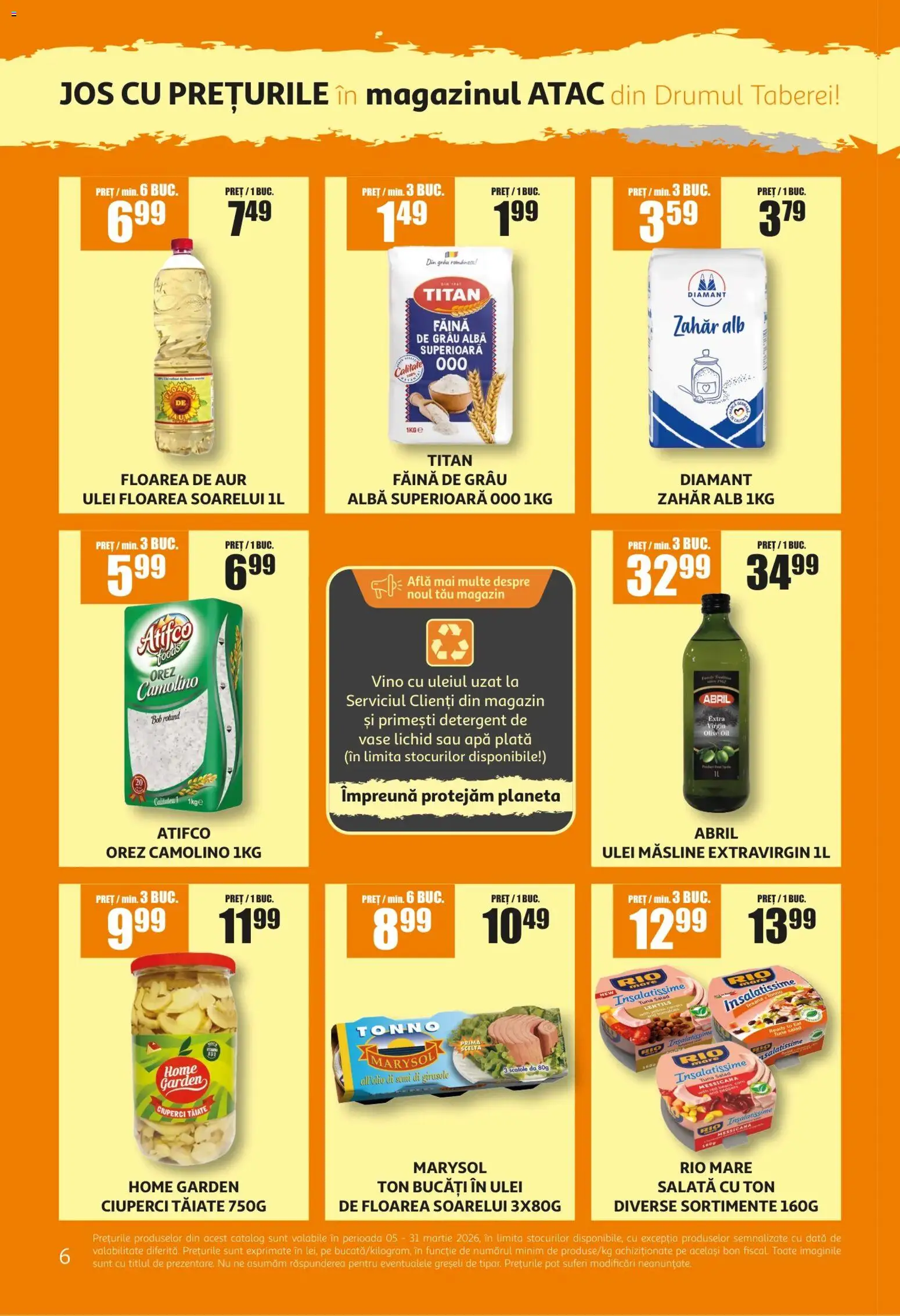 Noul catalog ATAC – valabil de la 05.03.2026 | Pagină: 6 | Produse: Măsline, Ciuperci, Ulei, Zahăr