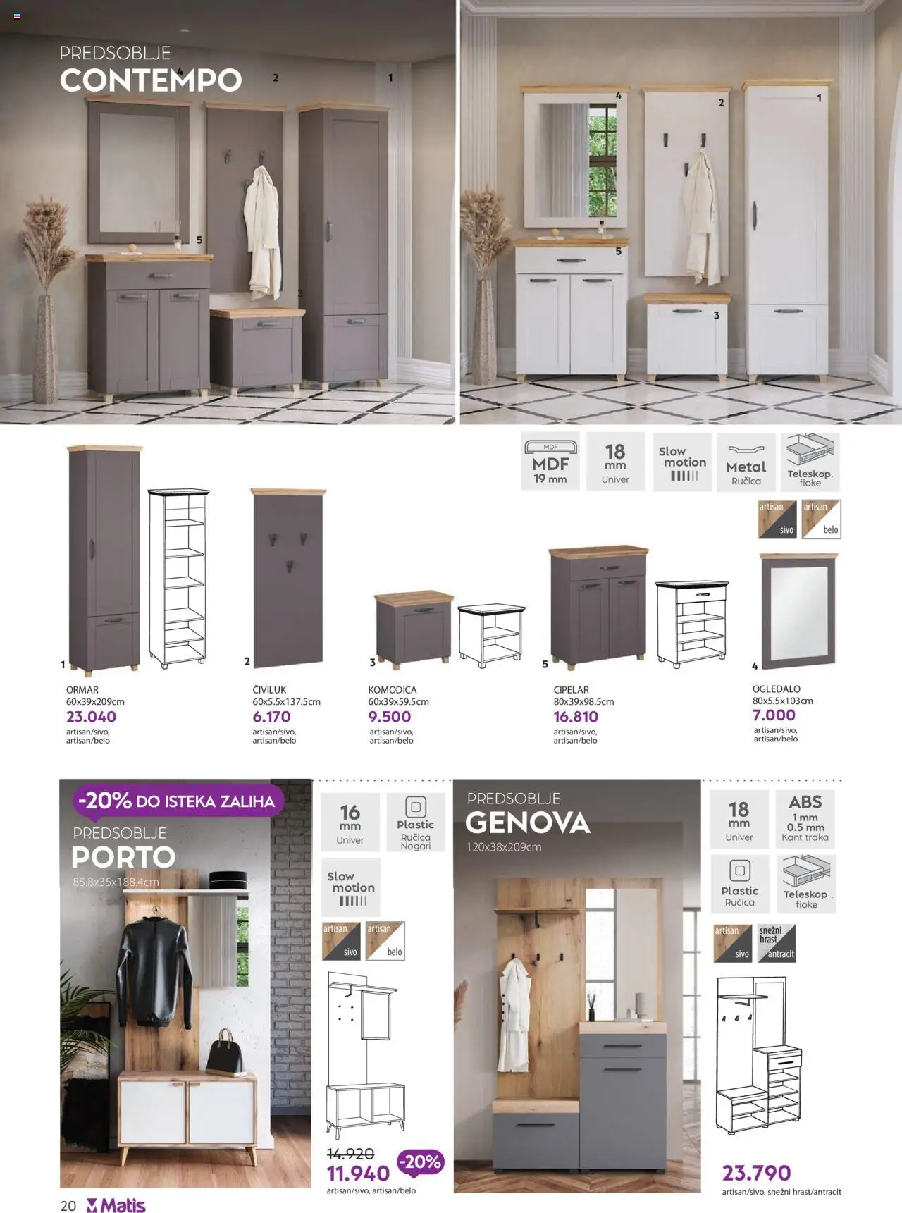 Matis katalog - važi od 01.08.2025 | Strana: 20 | Proizvode: Ormar, Ogledalo, Civiluk, Cipelar