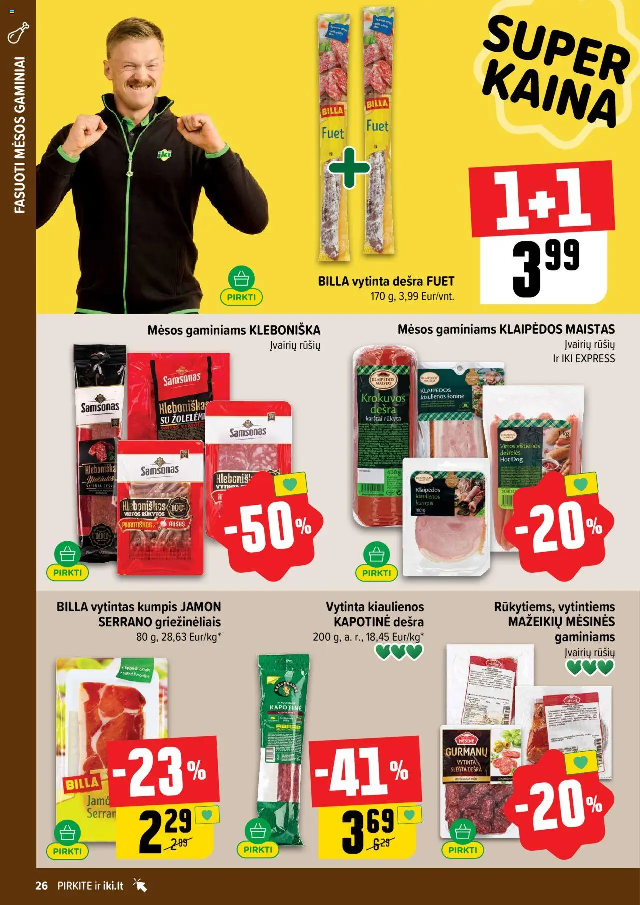 IKI leidinys│galioja nuo 18.08.2025 | Puslapis: 26 | Prekių: Vištienos, Dešrelės, Kumpis, Dešra