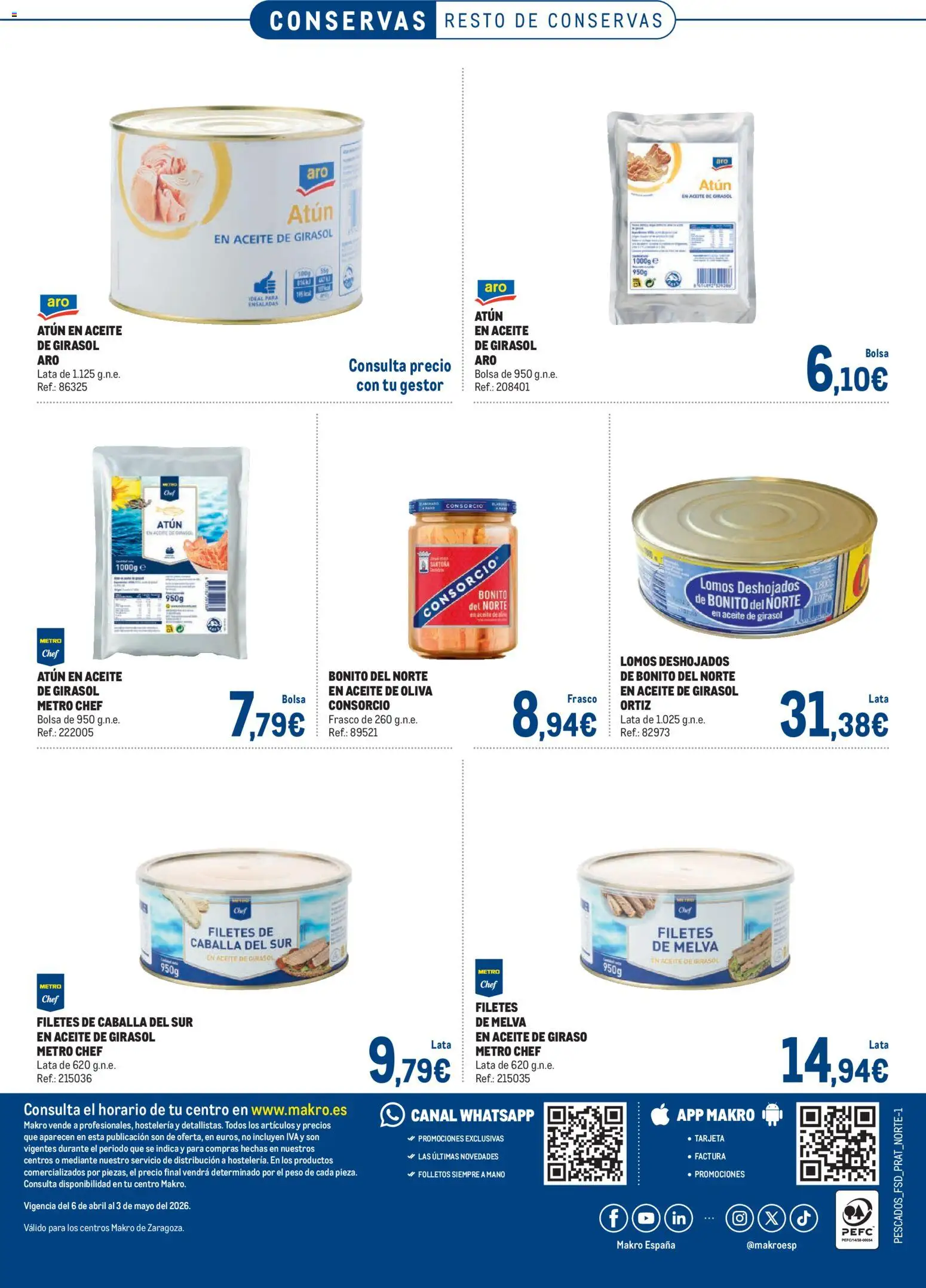 Makro Especial Pescados Norte 3 │ válido desde el 06.04.2026 | Página: 21 | Productos: Aceite de oliva, Aceite de girasol, Peso, Σταθμός εργασίας