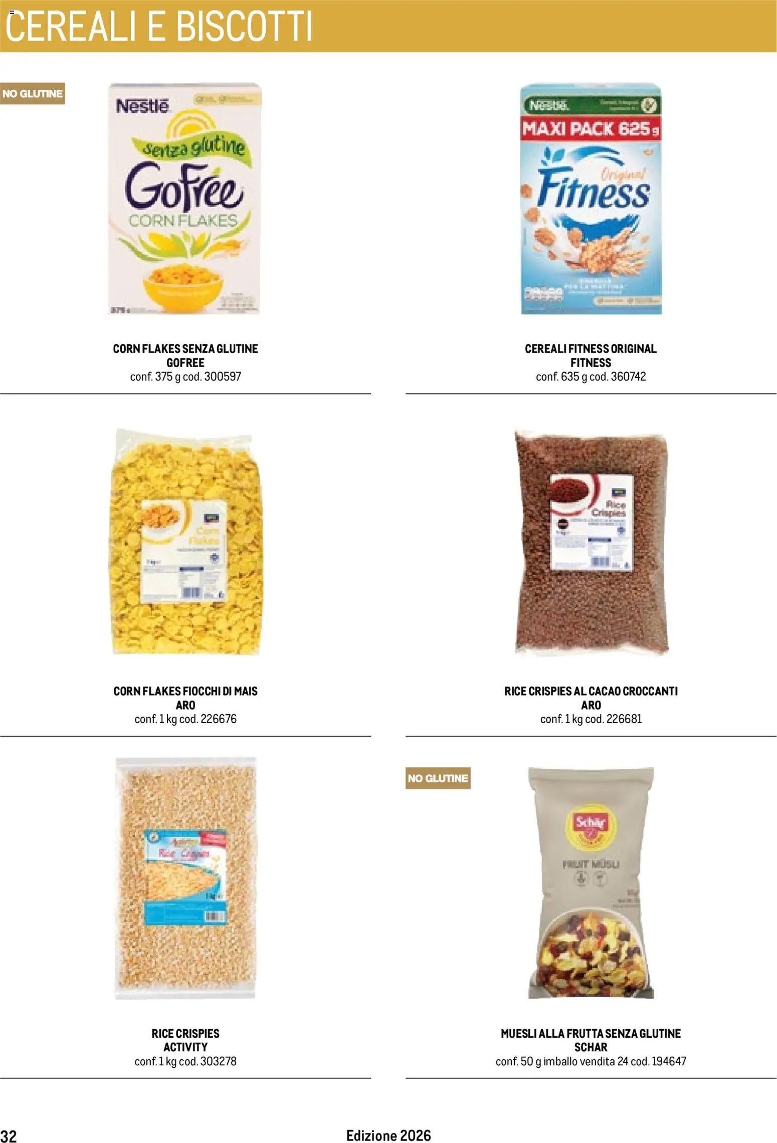 Volantino Metro del 17.10.2025 | Pagina: 32 | Prodotti: Muesli, Cereali, Mais, Cacao