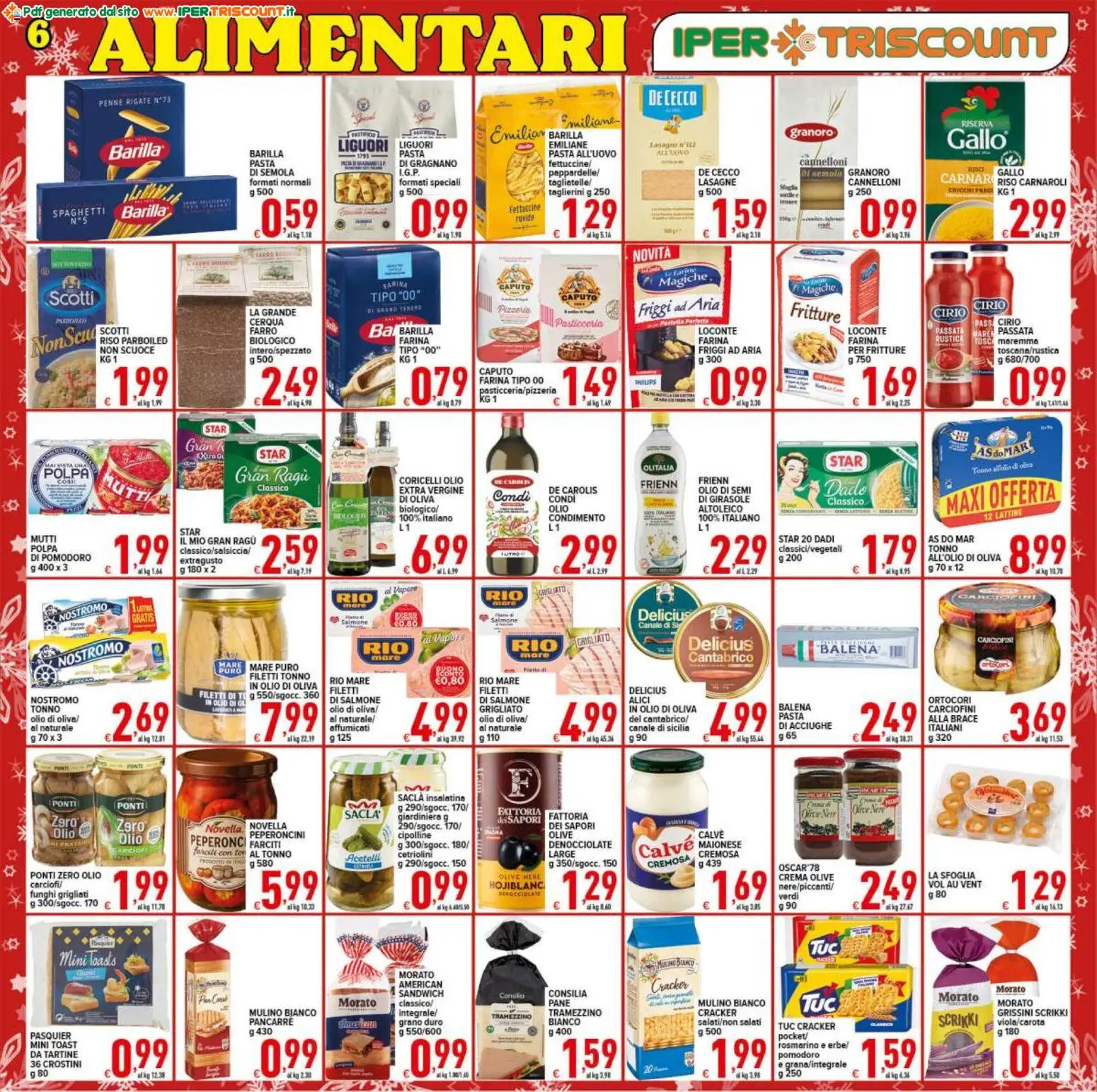 Volantino Ipertriscount del 16.12.2025 | Pagina: 6 | Prodotti: Riso Carnaroli, Grissini, Tramezzino, Penne