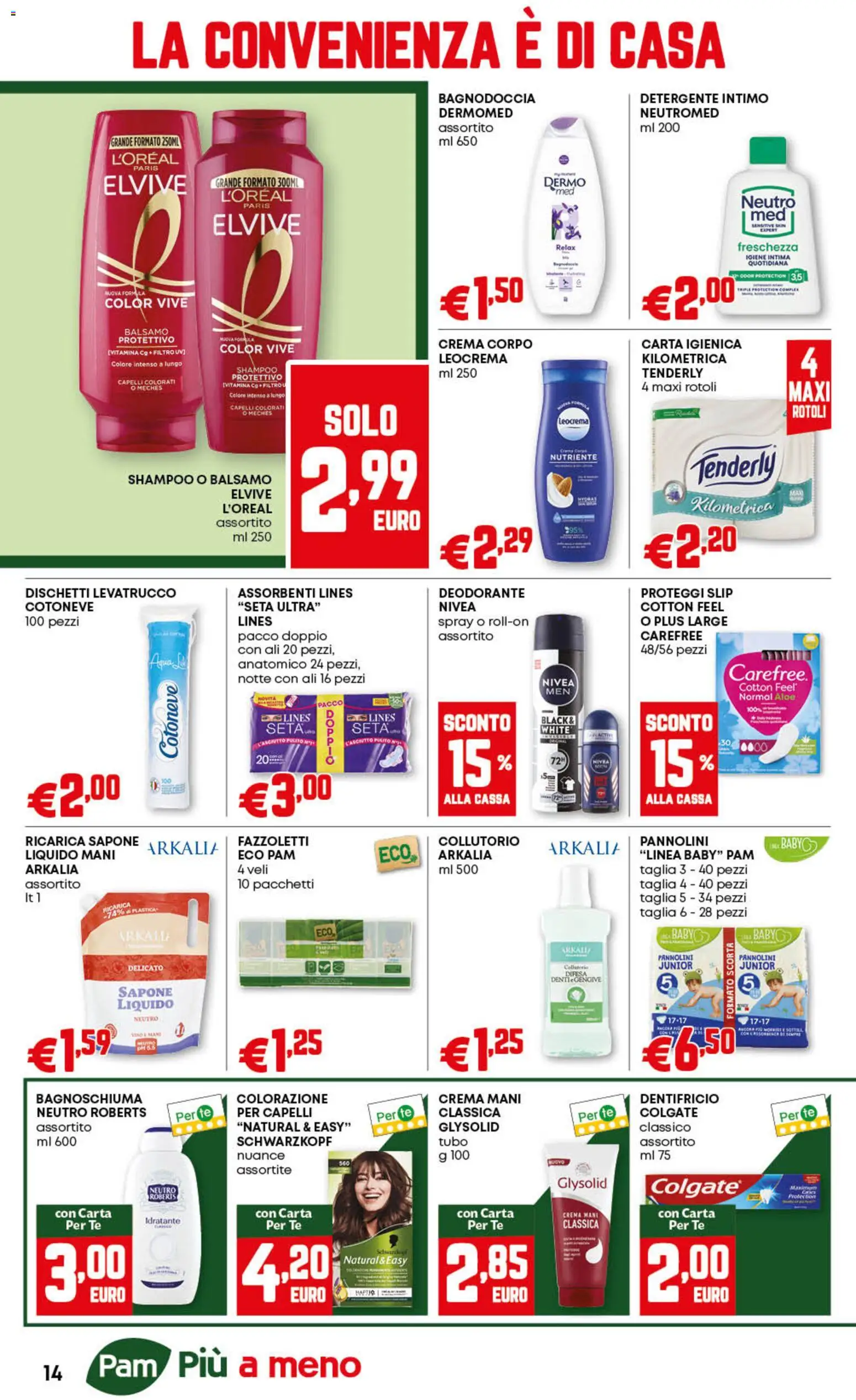 Volantino PAM del 23.10.2025 | Pagina: 14 | Prodotti: Shampoo, Sapone, Proteggi slip, Slip