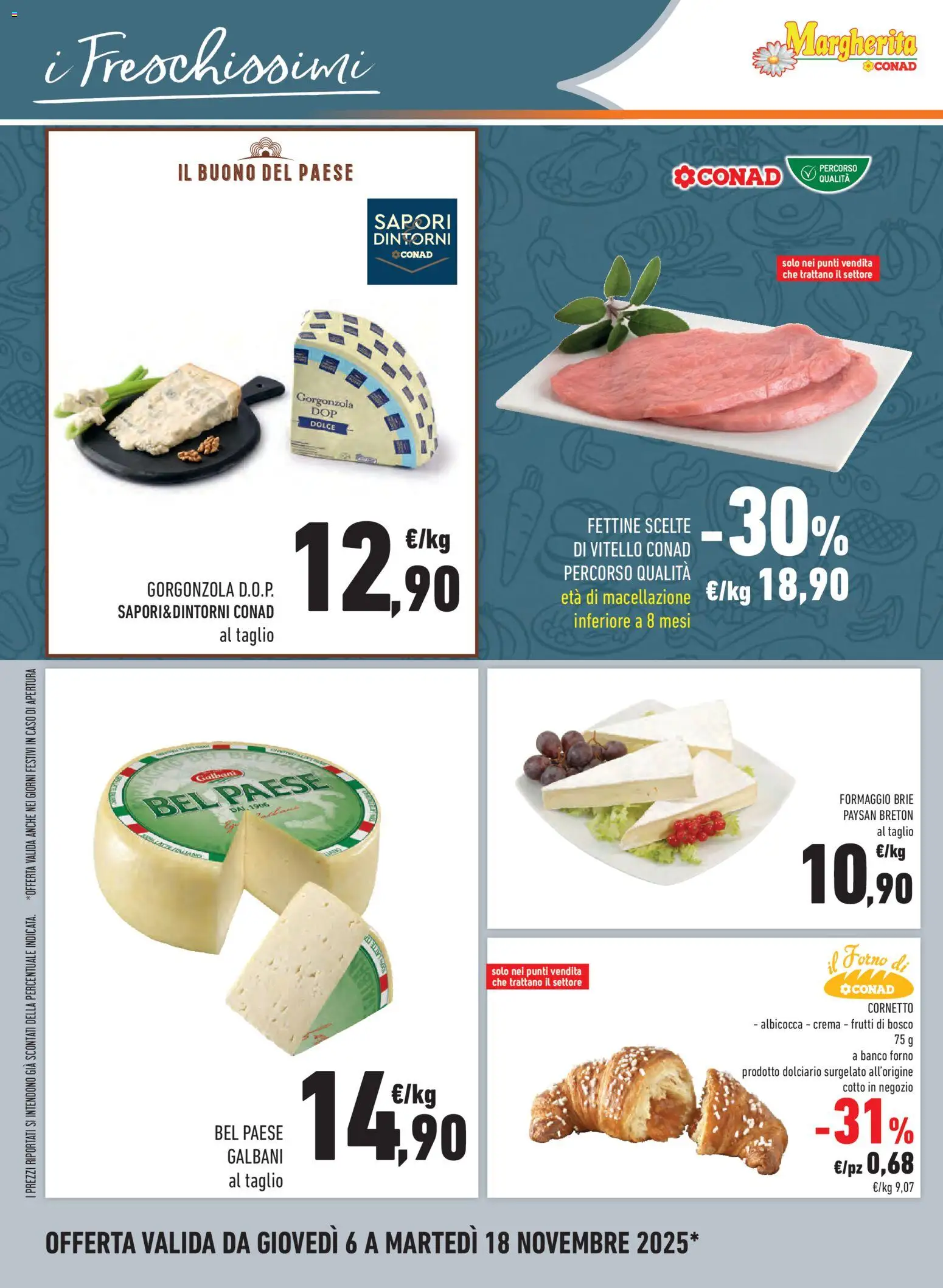 Volantino Conad del 06.11.2025 | Pagina: 14 | Prodotti: Crema, Formaggio, Vitello, Gorgonzola