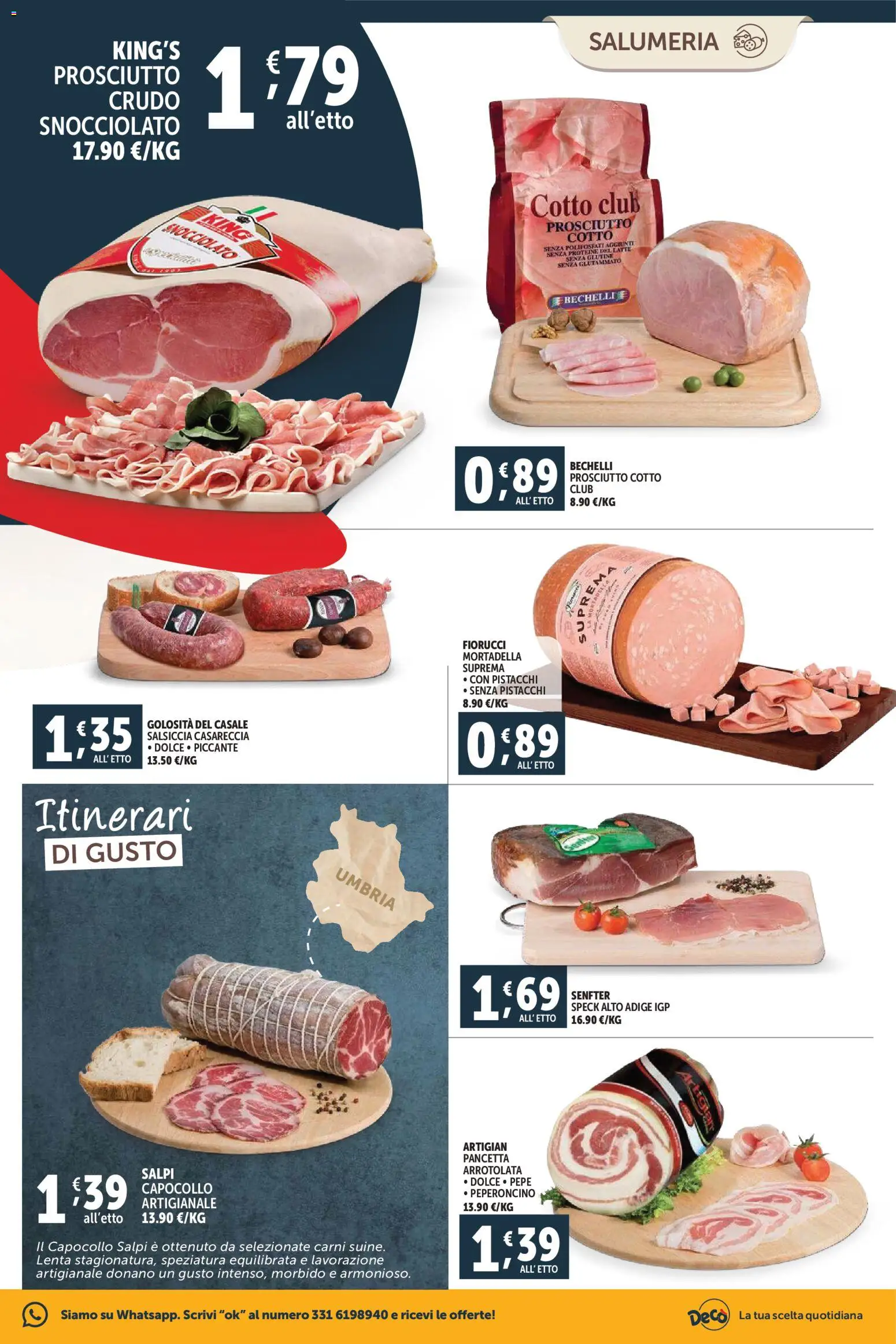 Volantino Decò del 20.01.2026 | Pagina: 3 | Prodotti: Prosciutto, Peperoncino, Mortadella, Pistacchi