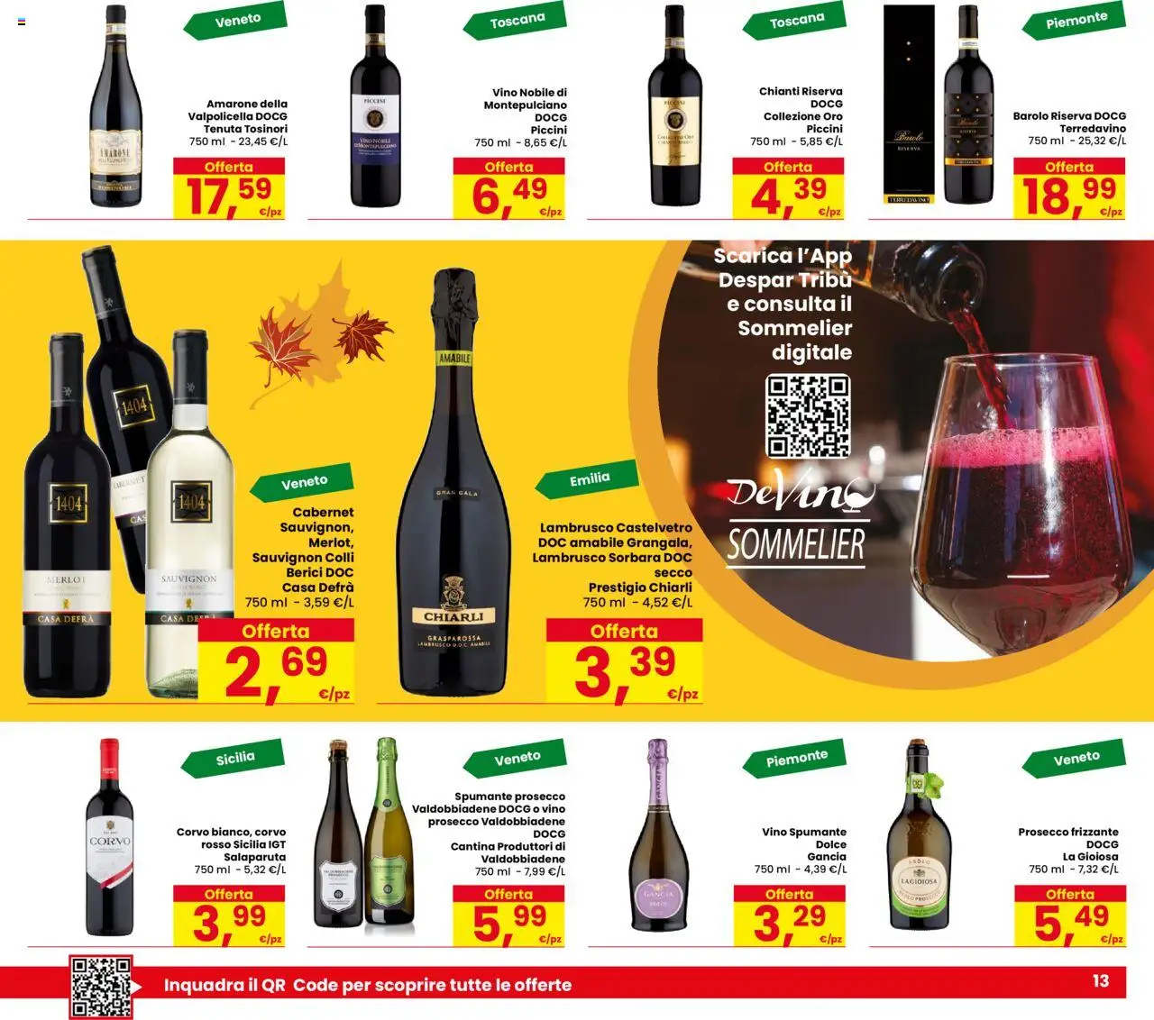 Volantino Despar del 16.10.2025 | Pagina: 13 | Prodotti: Prosecco, Vino, Spumante