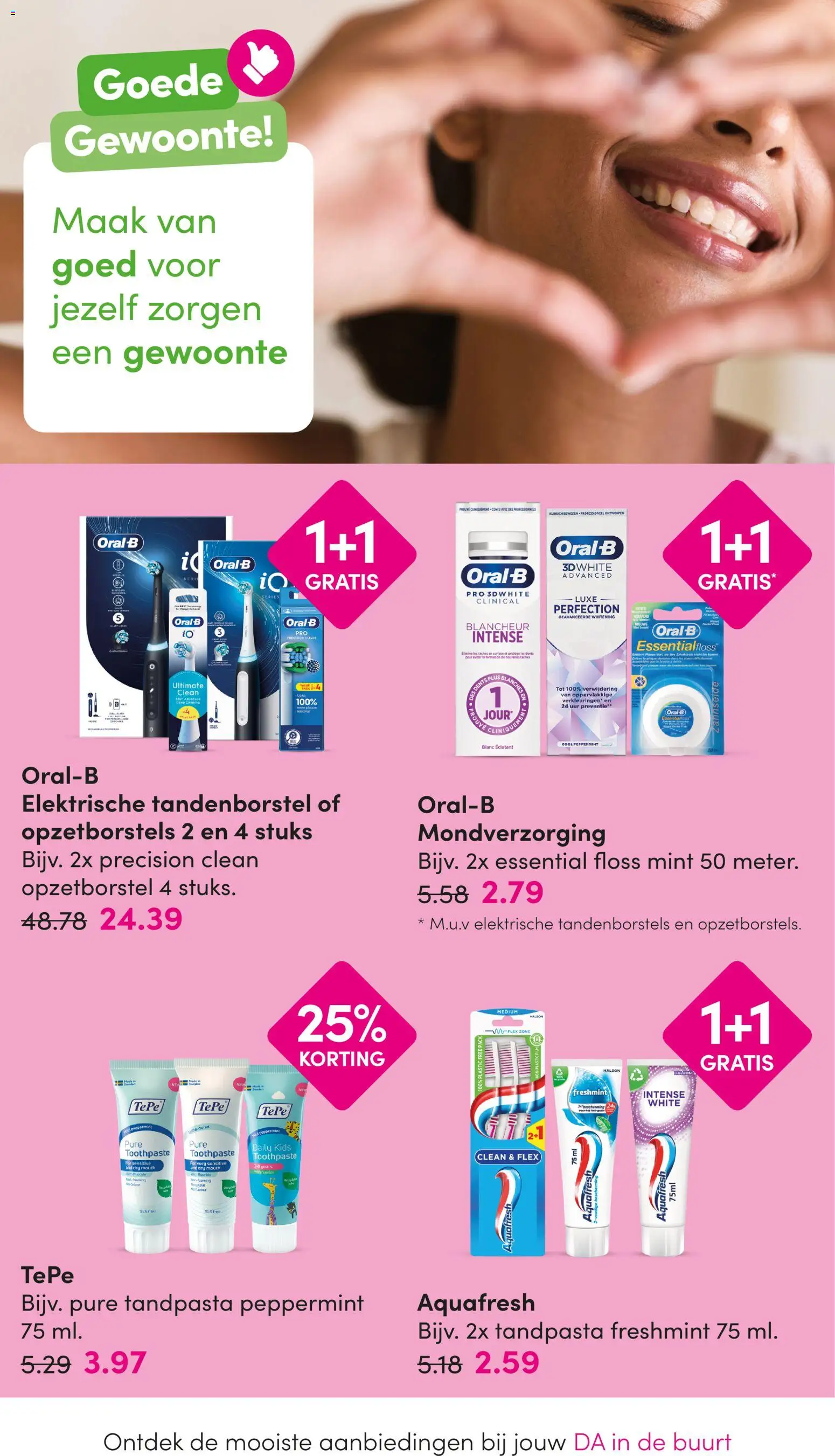 {H1} | Pagina: 14 | Producten: Tandpasta, Tandenborstel, Elektrische tandenborstel, Mondverzorging