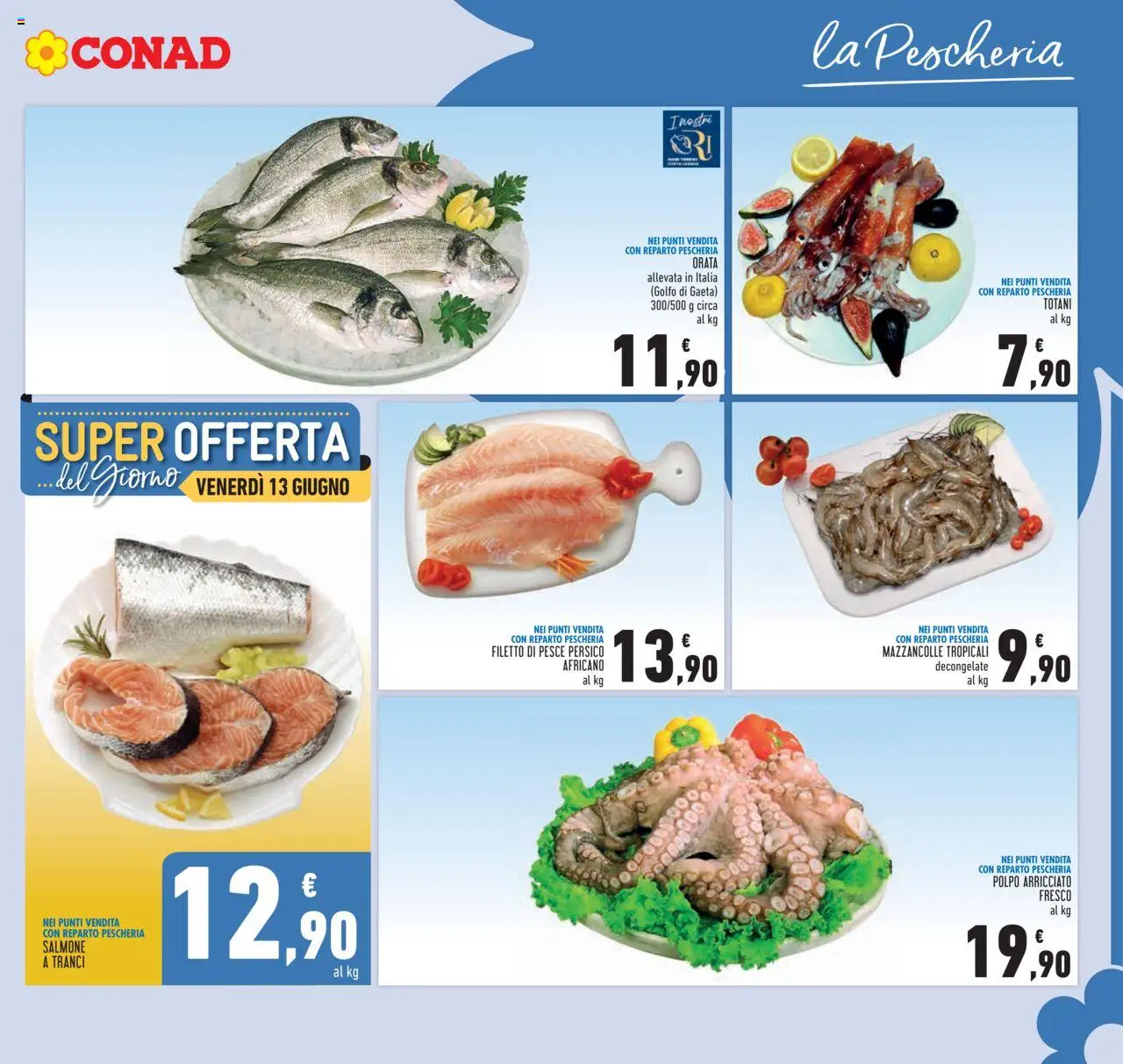 Volantino Conad del 05.06.2025 | Pagina: 13 | Prodotti: Salmone, Pesce, Polpo, Orata