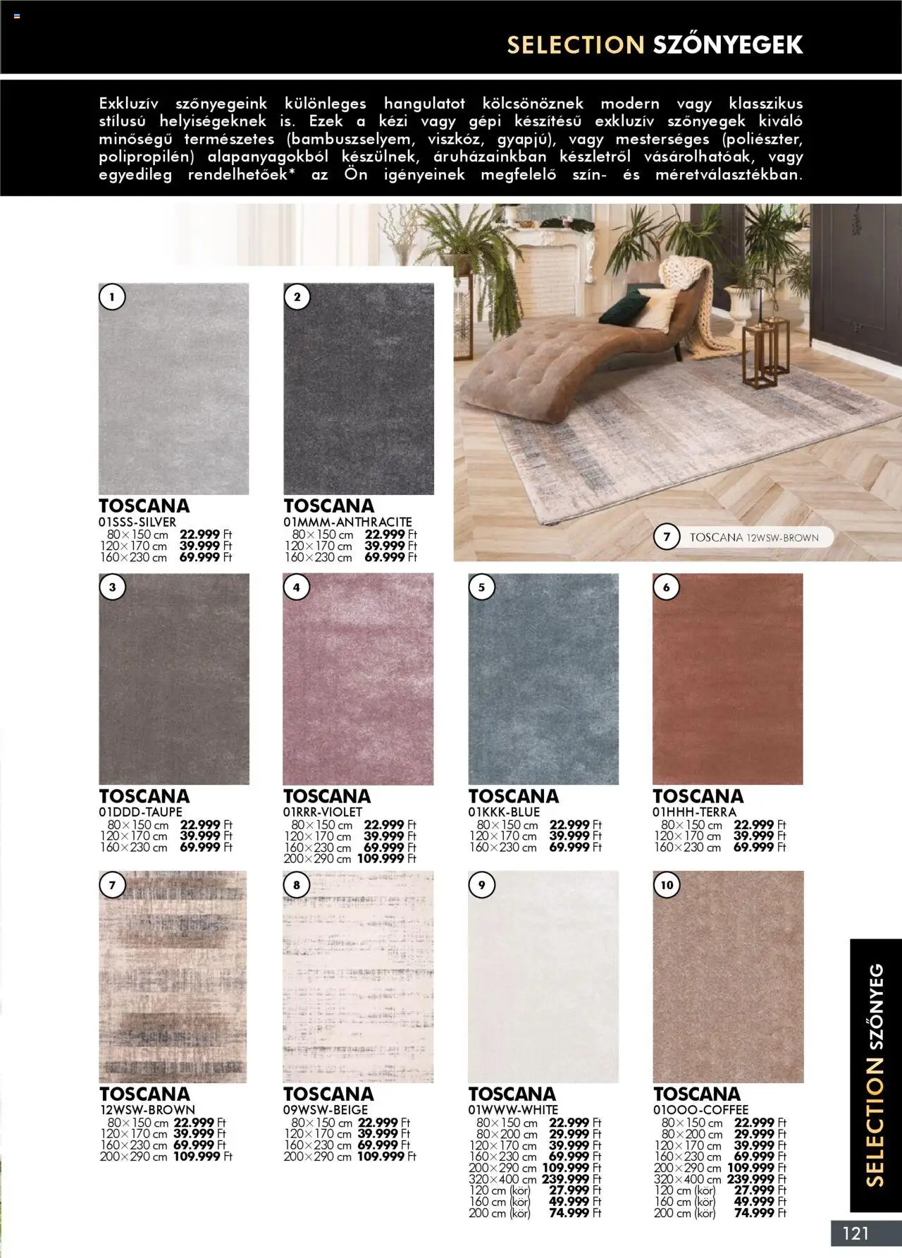 Diego akciós ujság - amely érvényes a következő dátumtól: 02.10.2025 | Oldal: 121 | Termékek: Szőnyegek, Szőnyeg