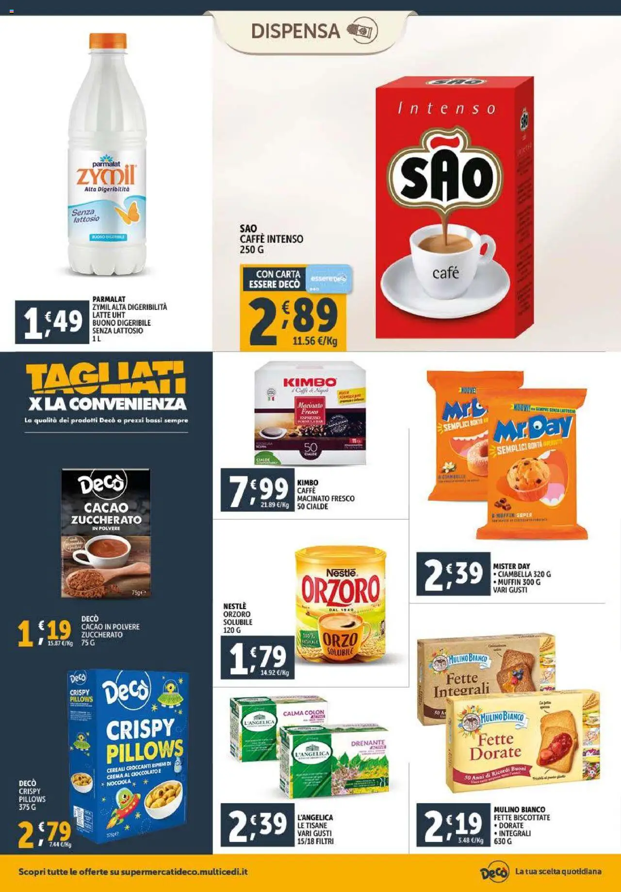 Volantino Decò del 23.09.2025 | Pagina: 8 | Prodotti: Cioccolato, Latte, Cacao, Macinato