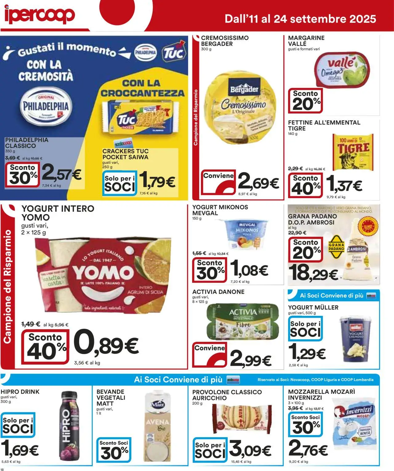Volantino Ipercoop del 11.09.2025 | Pagina: 18 | Prodotti: Provolone, Latte, Formaggio, Pesca