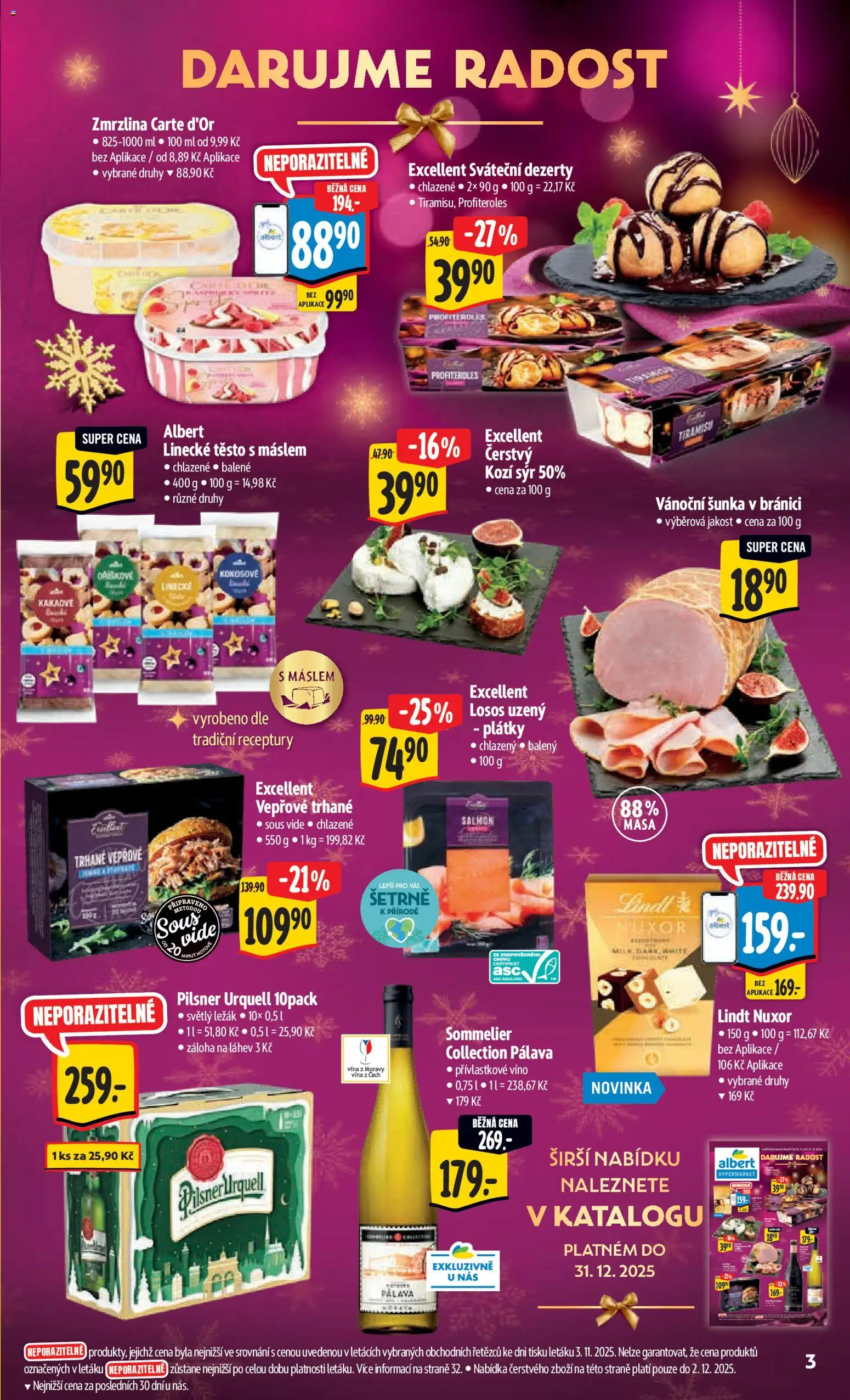 Albert leták - Hypermarket od 26.11.2025 | Strana: 9 | Produkty: Linecké těsto, Profiteroles, Šunka, Carte d'or