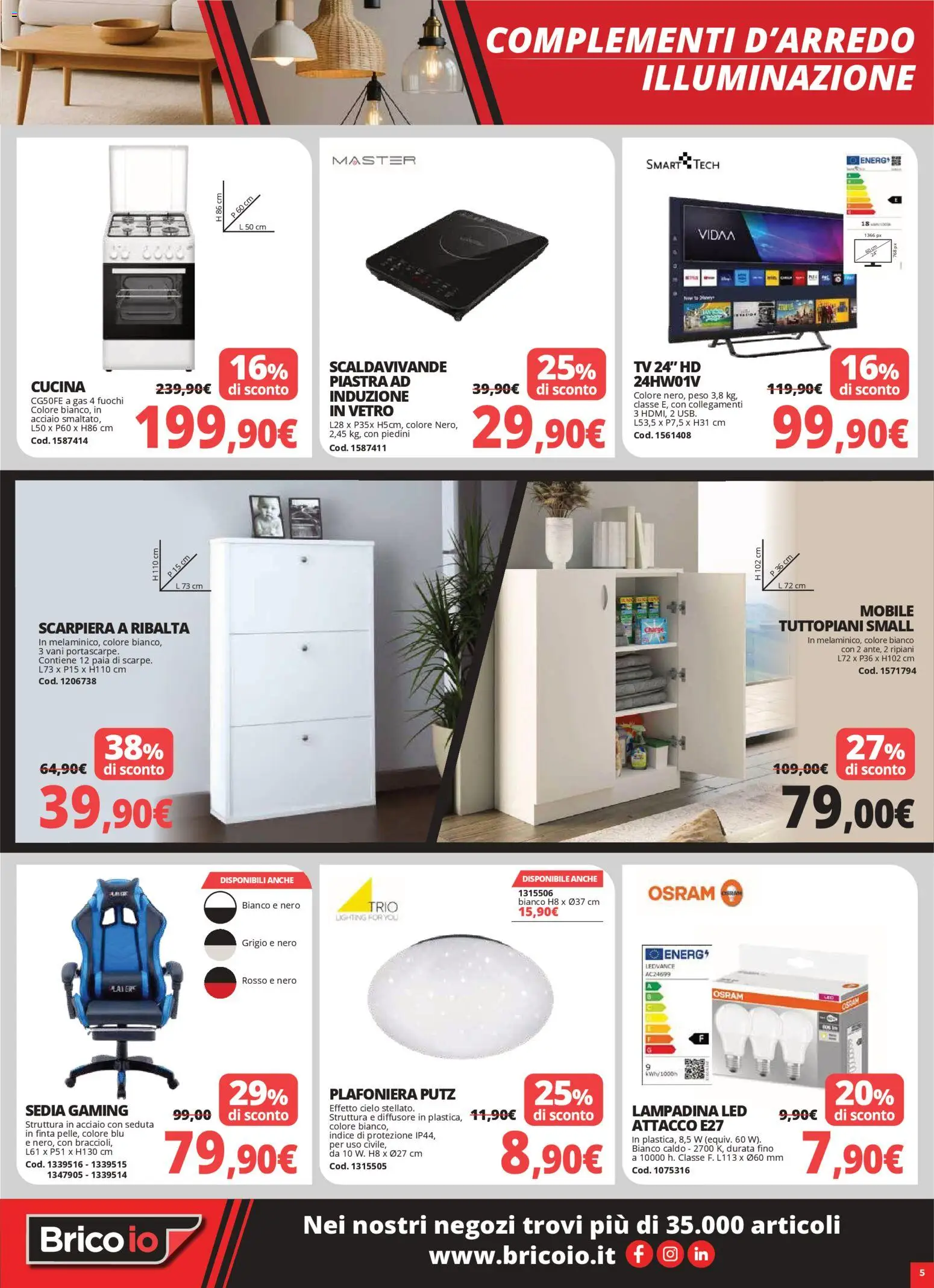 Volantino Brico io del 08.01.2026 | Pagina: 5 | Prodotti: Mobile, TV, Scarpiera, Sedia