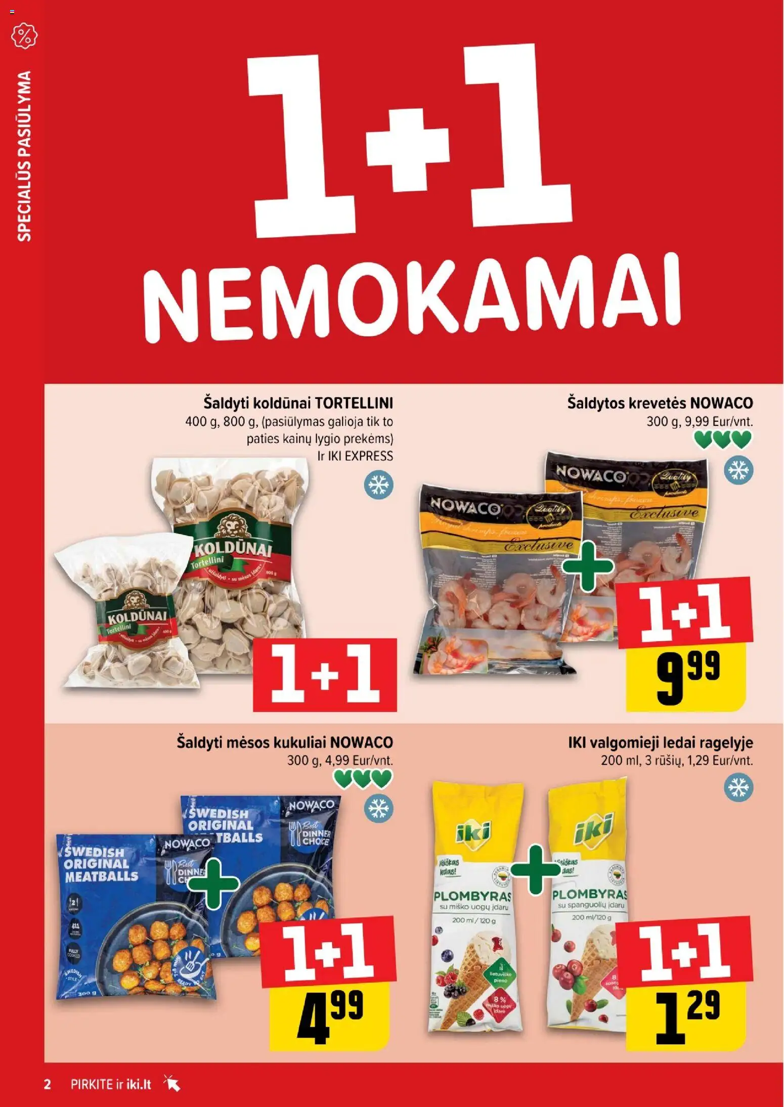 IKI akcijos nuo 29.12.2025 | Puslapis: 2 | Prekių: Ledai, Plombyras, Valgomieji ledai