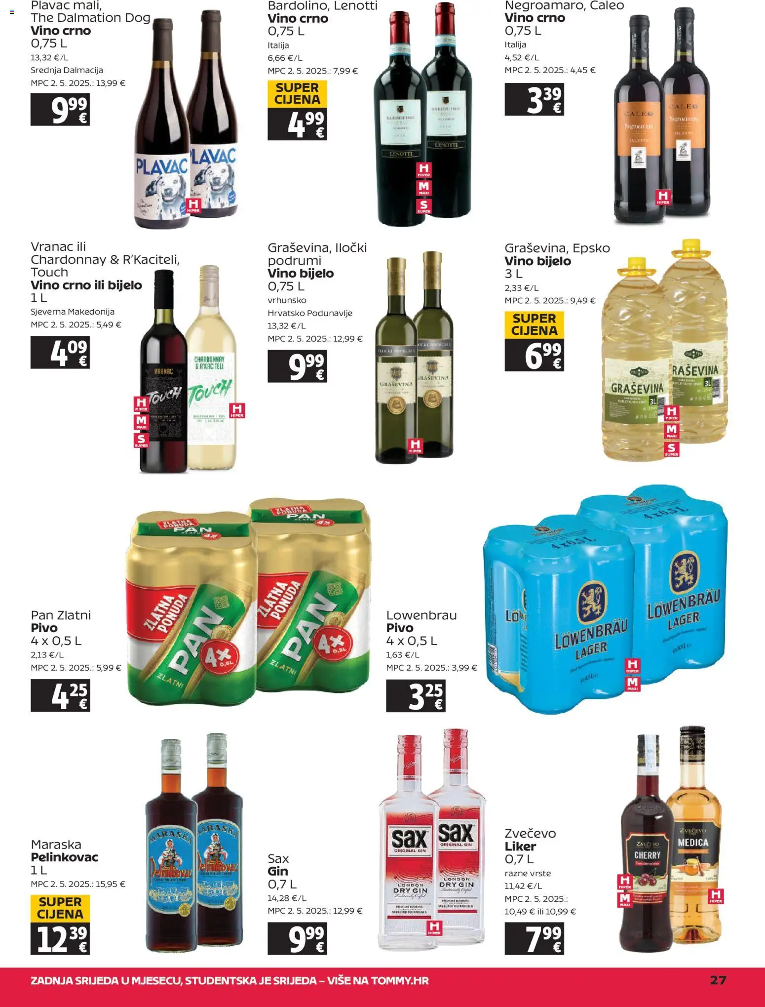 Tommy katalog | vrijedi od 22.01.2026 | Stranica: 27 | Proizvodi: Pelinkovac, Bijelo vino, Gin, Pan