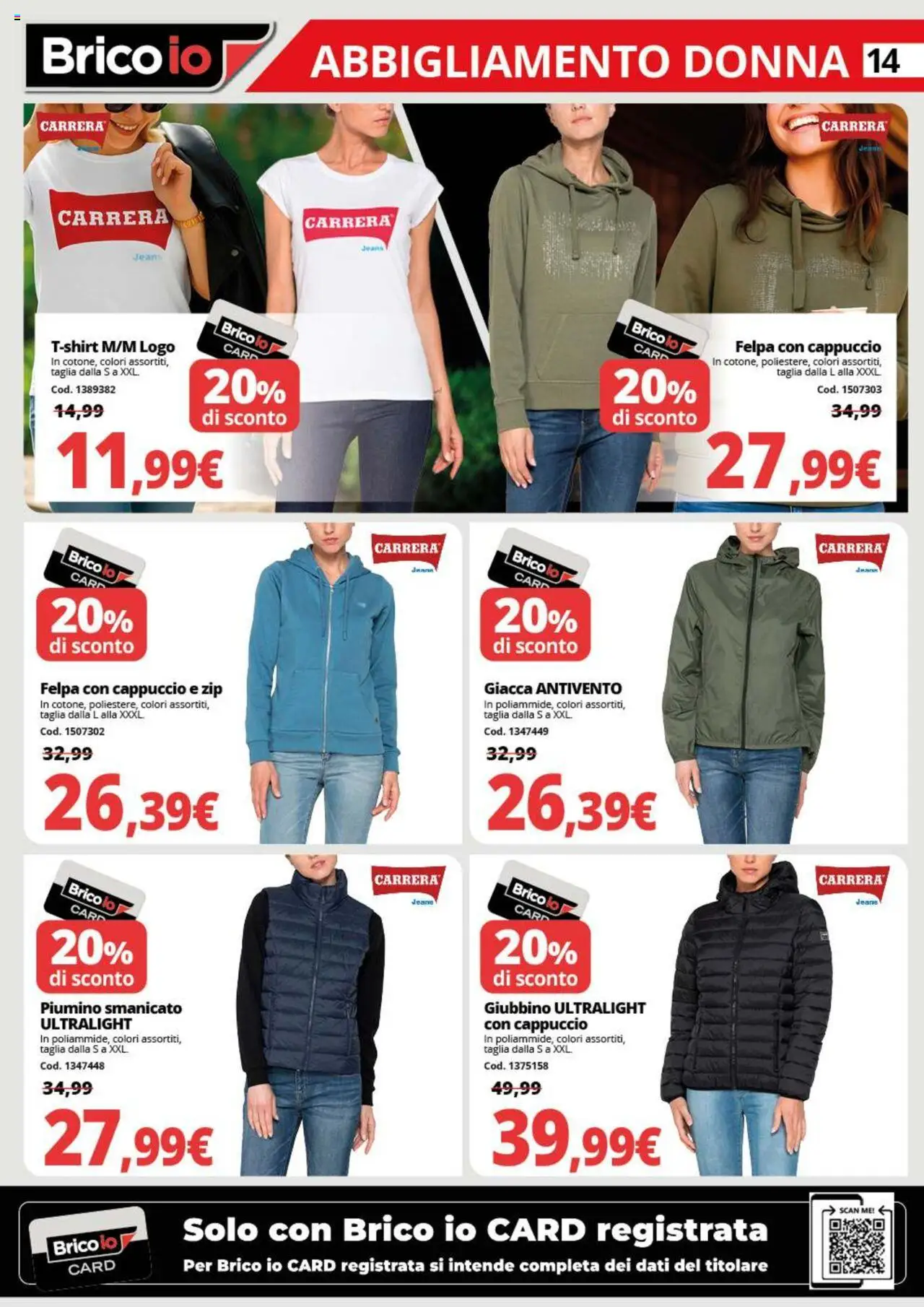 Volantino Brico io del 20.10.2025 | Pagina: 14 | Prodotti: Felpa, Smanicato, Jeans, Cappuccio
