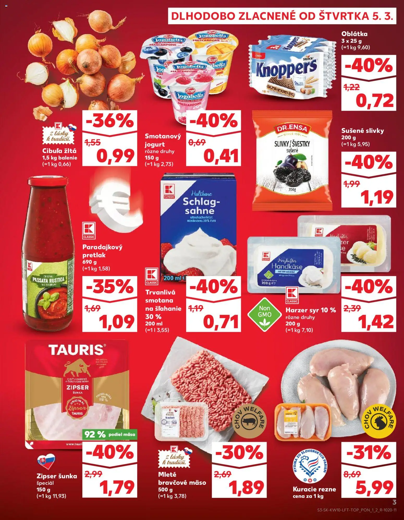 Nové Kaufland akcie – leták je platný od 05.03.2026 | Strana: 3 | Produkty: Šunka, Smotana, Kuracie rezne, Sušené slivky