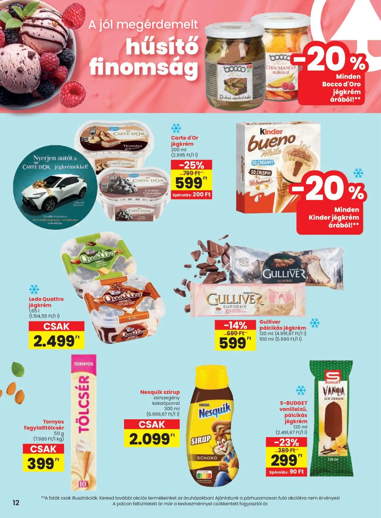 Spar akciós ujság - amely érvényes a következő dátumtól: 26.06.2025 | Oldal: 12 | Termékek: Nesquik, Csokoládé, Jégkrém, Pálcikás jégkrém