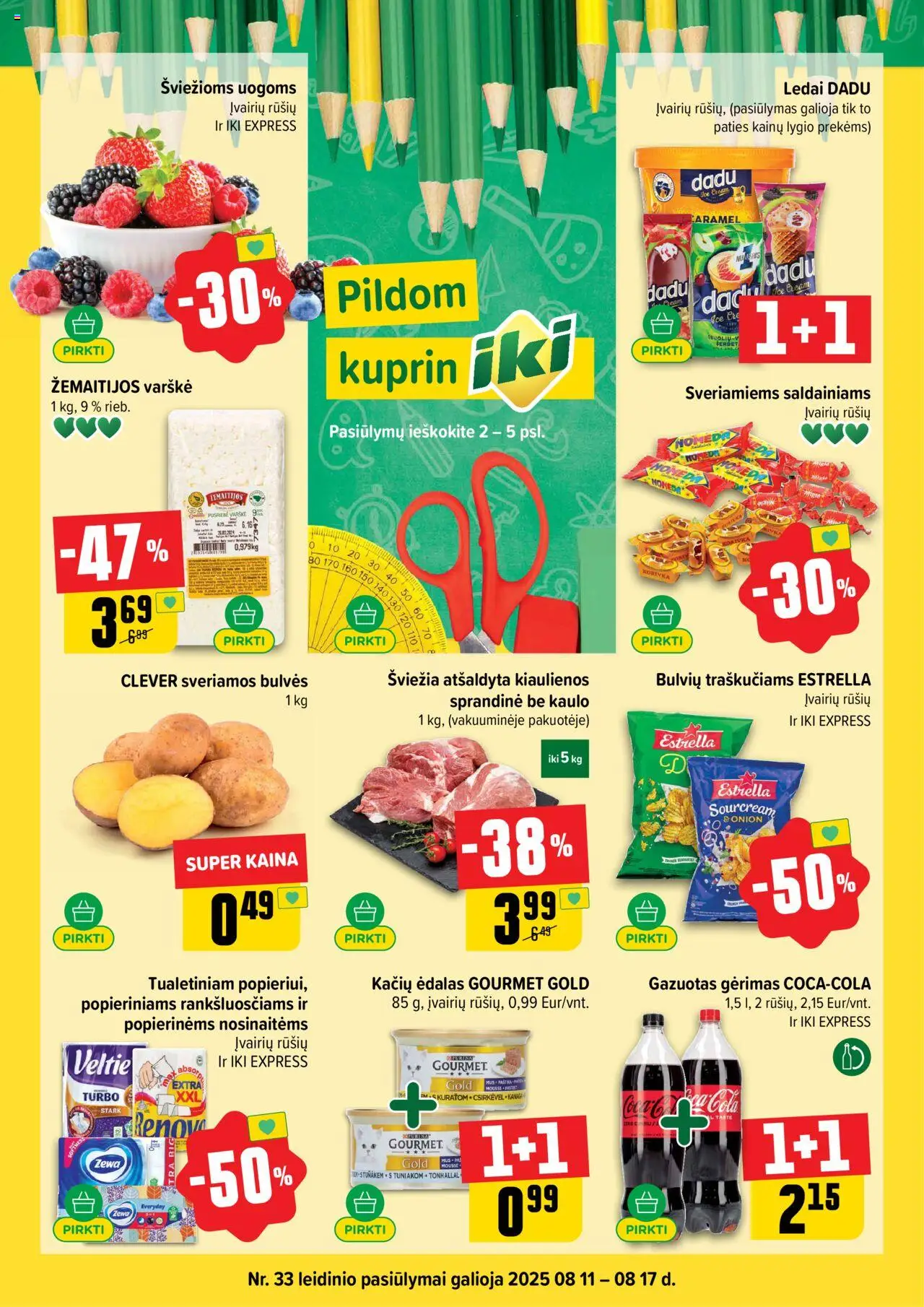 IKI - Leidinys│galioja nuo 11.08.2025 | Puslapis: 1 | Prekių: Ledai, Kiaulienos, Bulvės, Varškė