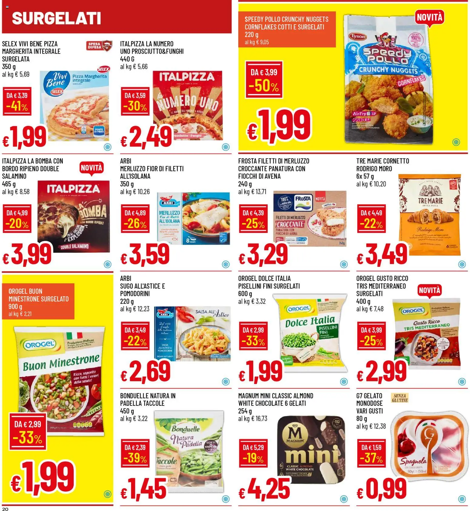 Volantino Galassia del 04.12.2025 | Pagina: 20 | Prodotti: Pollo, Gelato, Nuggets, Padella