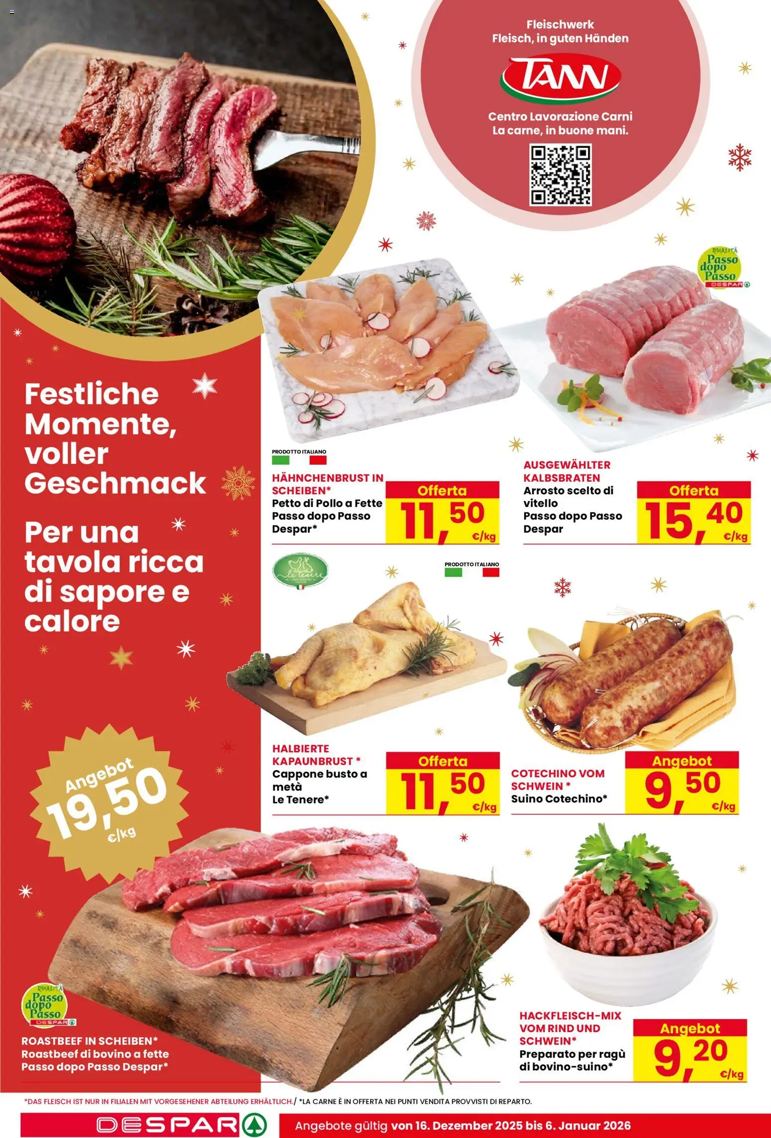 Volantino Despar del 16.12.2025 | Pagina: 6 | Prodotti: Bovino, Pollo, Suino, Ragú