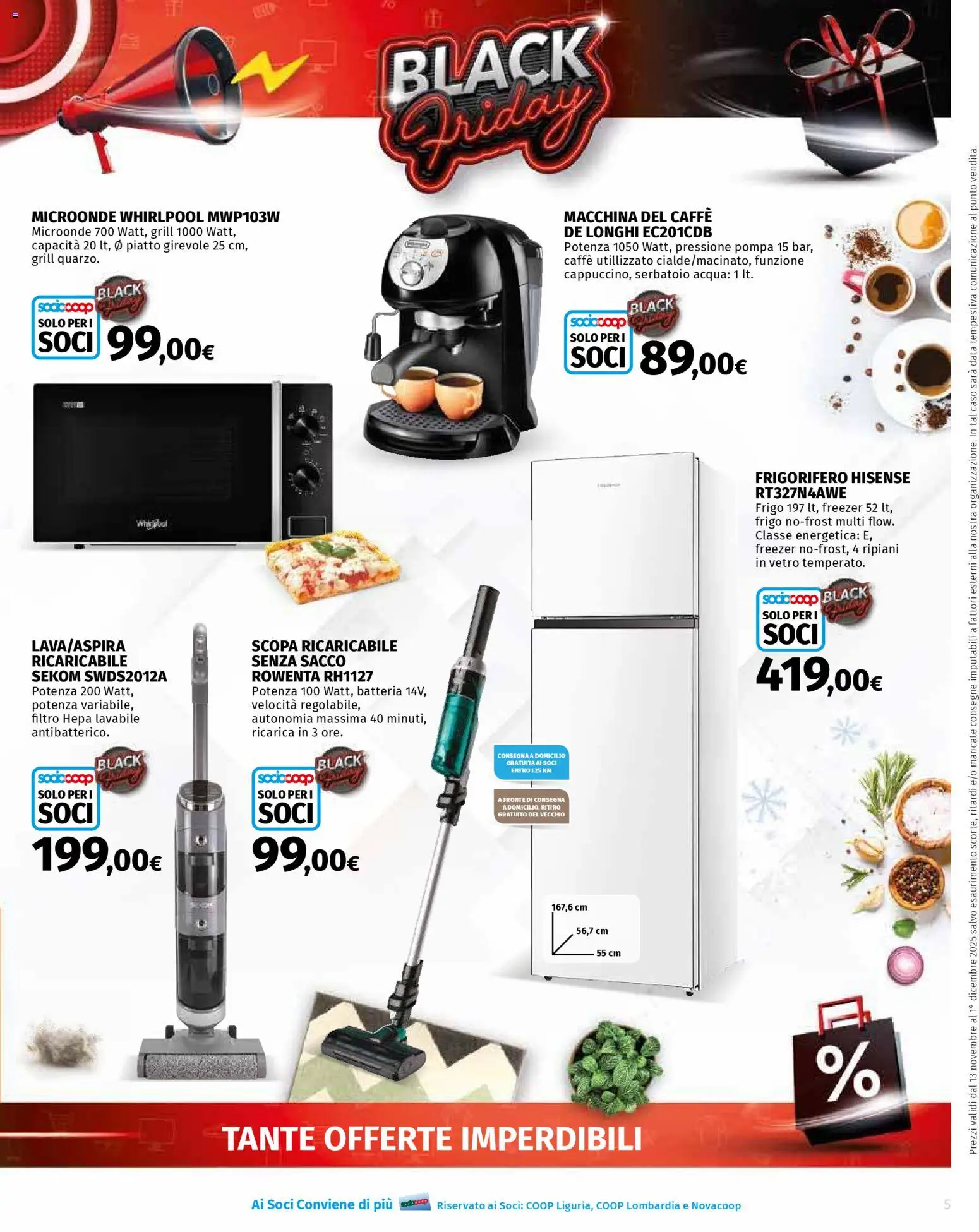 Volantino Ipercoop del 13.11.2025 | Pagina: 5 | Prodotti: Scopa, Frigorifero, Piatto, Batteria