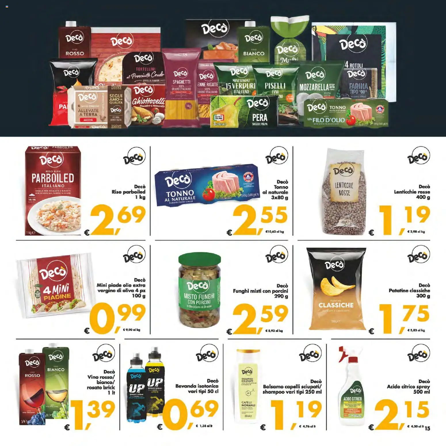 Volantino Decò del 06.03.2026 | Pagina: 15 | Prodotti: Patatine, Mozzarella, Olio, Pera