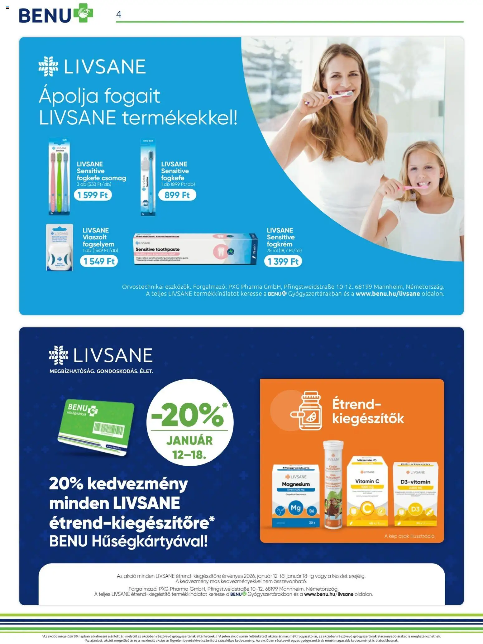 BENU Gyógyszertárak akciós ujság - amely érvényes a következő dátumtól: 01.01.2026 | Oldal: 4 | Termékek: Vitamin c, Fogkrém, Fogkefe