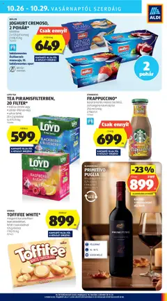 LOYD TEA TEA PIRAMISFILTERBEN, 20 FILTER*, málna-citrom vagy szeder-áfonya vagy szilva-fahéj, 20 x 2 g/doboz - amely érvényes a következő dátumtól: 24.10.2025 | Oldal: 37