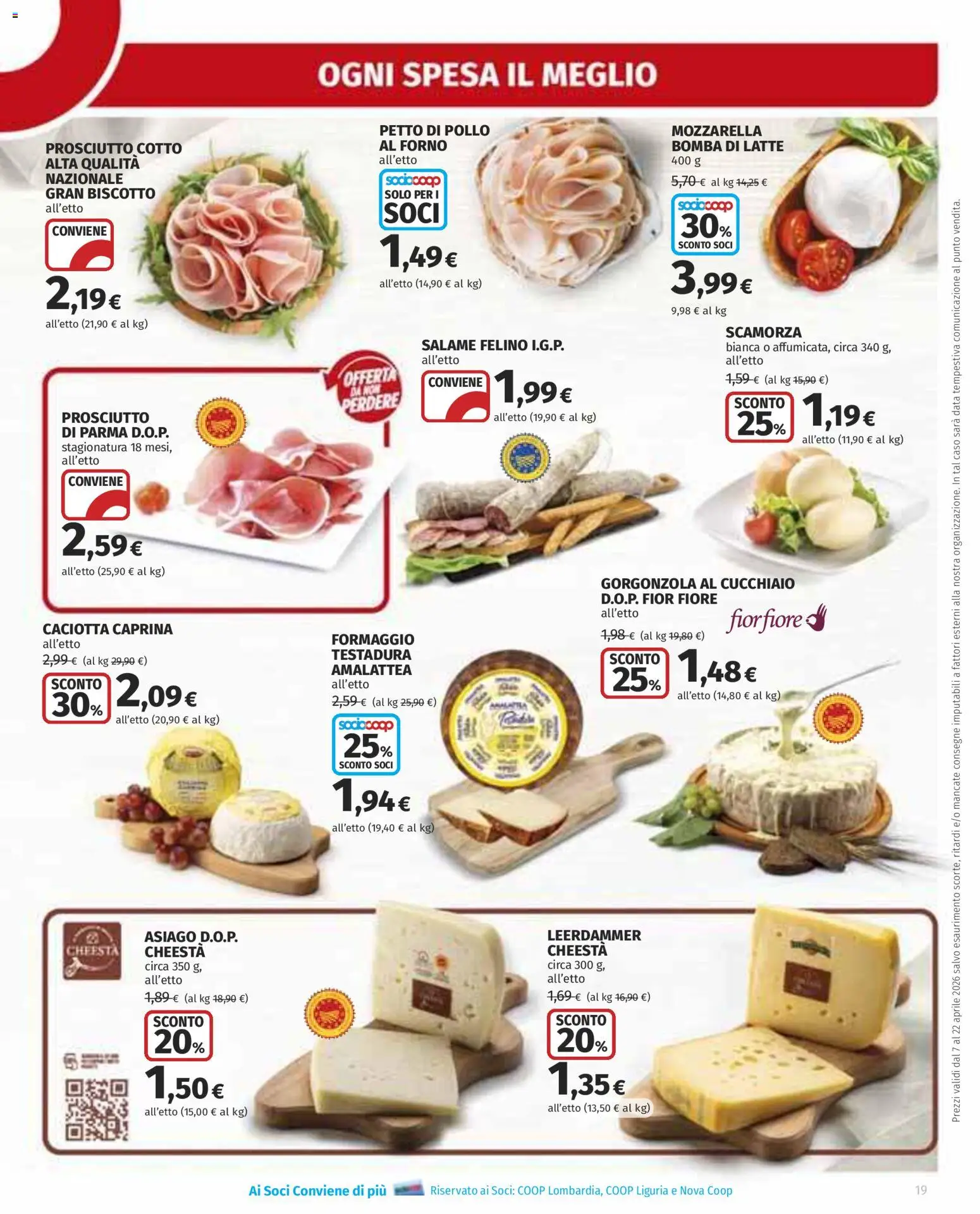 Volantino Ipercoop del 07.04.2026 | Pagina: 19 | Prodotti: Prosciutto Cotto, Formaggio, Prosciutto, Gorgonzola