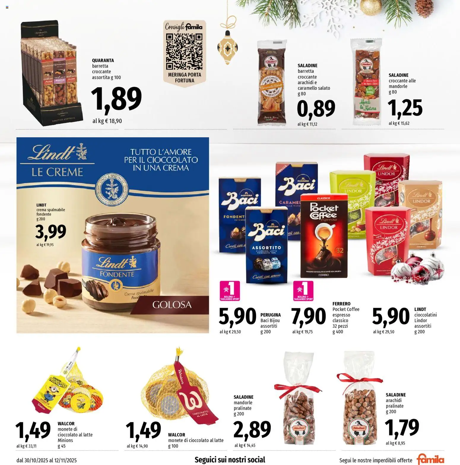 Volantino Famila del 30.10.2025 | Pagina: 19 | Prodotti: Cioccolato, Latte, Arachidi, Cioccolatini