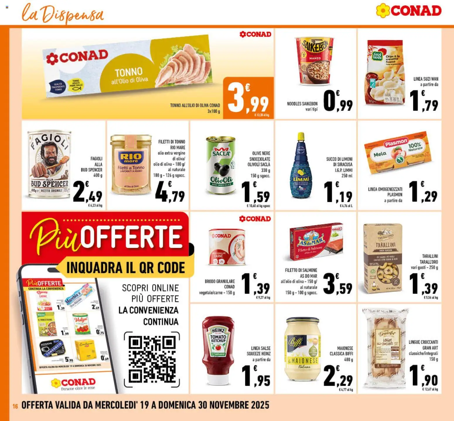 Volantino Conad del 19.11.2025 | Pagina: 16 | Prodotti: Succo, Fagioli, Maionese, Olio di Oliva