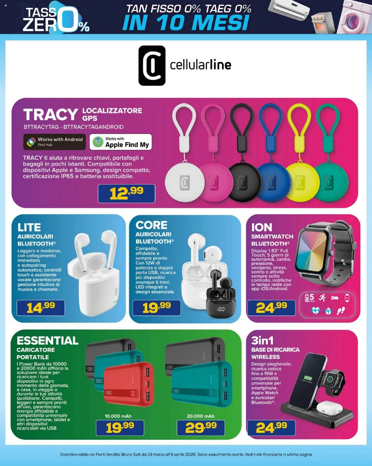 Volantino BRUNO del 19.03.2026 | Pagina: 7 | Prodotti: Auricolari, Tablet, Smartwatch, Apple Watch