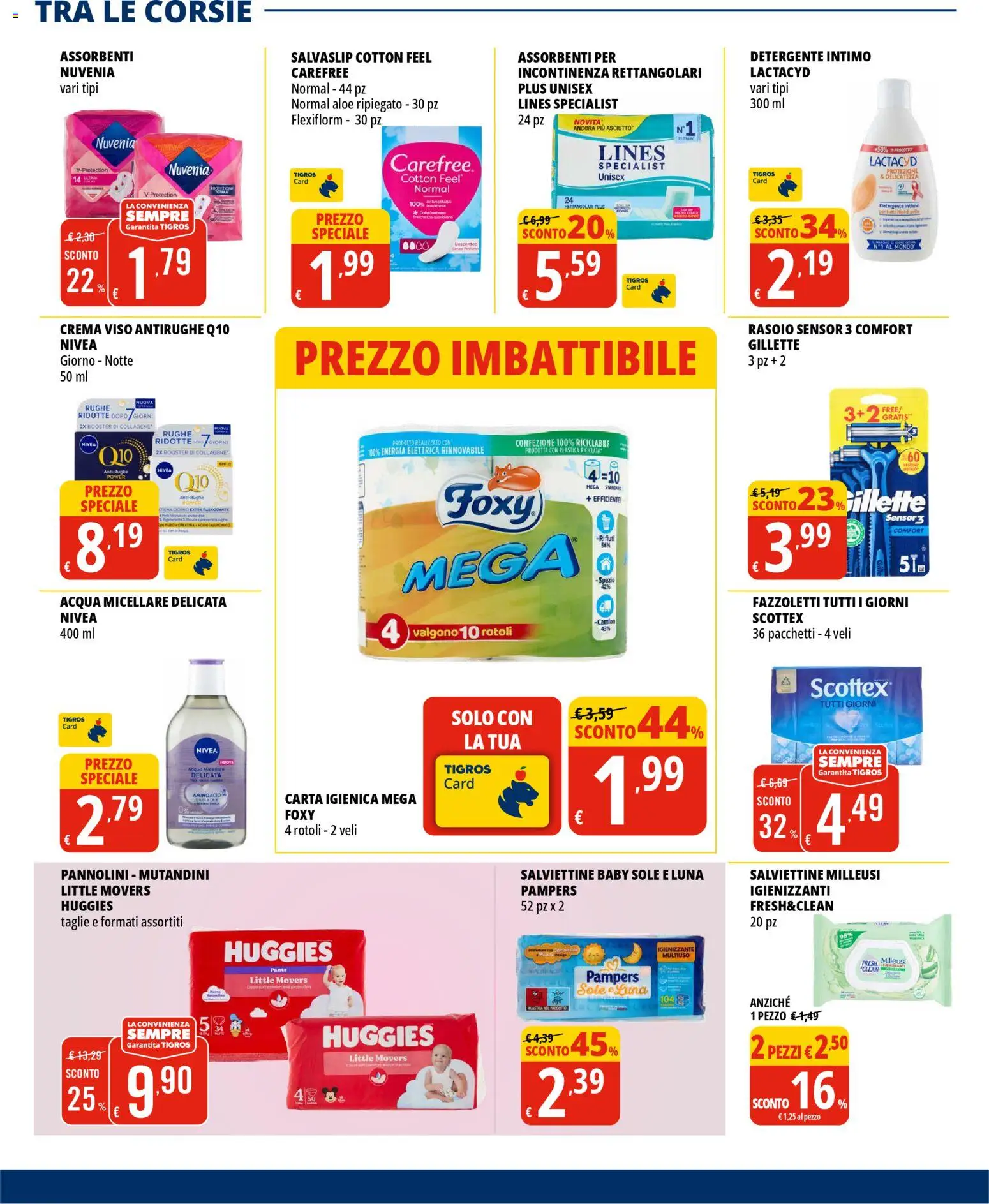 Volantino Tigros del 10.03.2026 | Pagina: 29 | Prodotti: Pannolini, Detergente intimo, Crema viso, Intimo