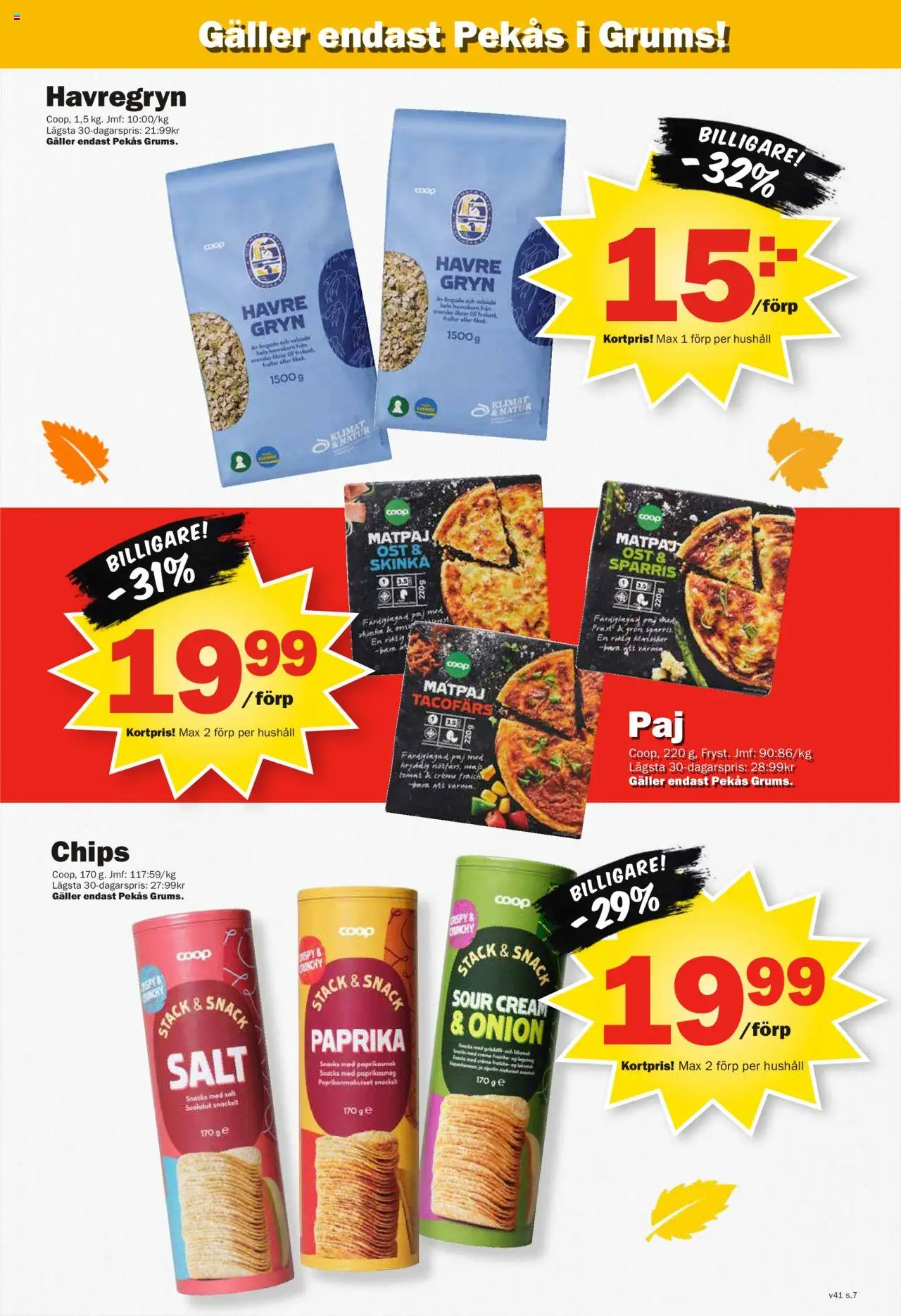 Pekås reklamblad aktuell från 06.10.2025 | Sida: 7 | Produkter: Galler, Ost, Skinka, Sparris