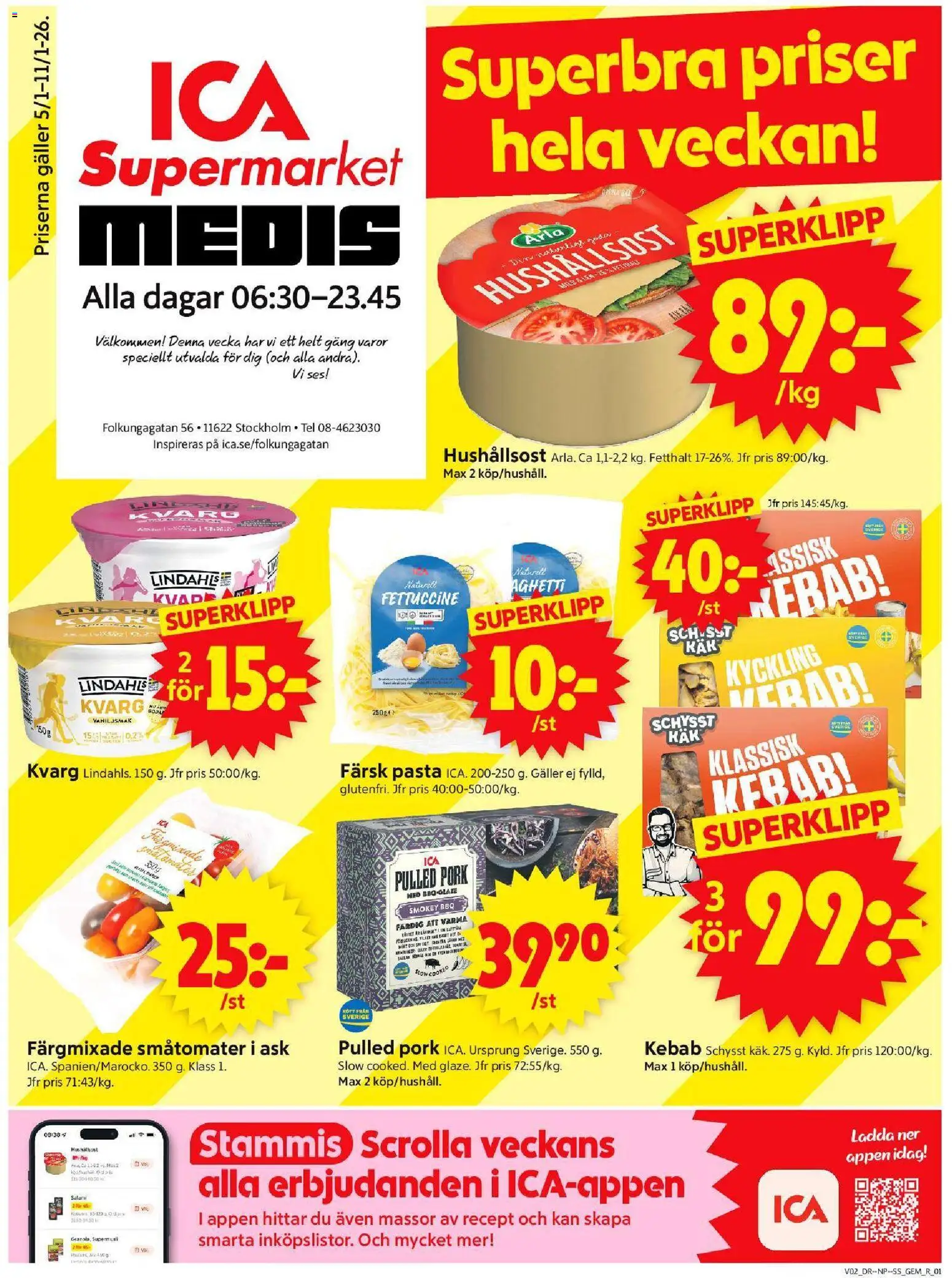 ICA Supermarket reklamblad aktuell från 05.01.2026 | Sida: 1 | Produkter: Galler, Hushållsost, Salami, Kvarg