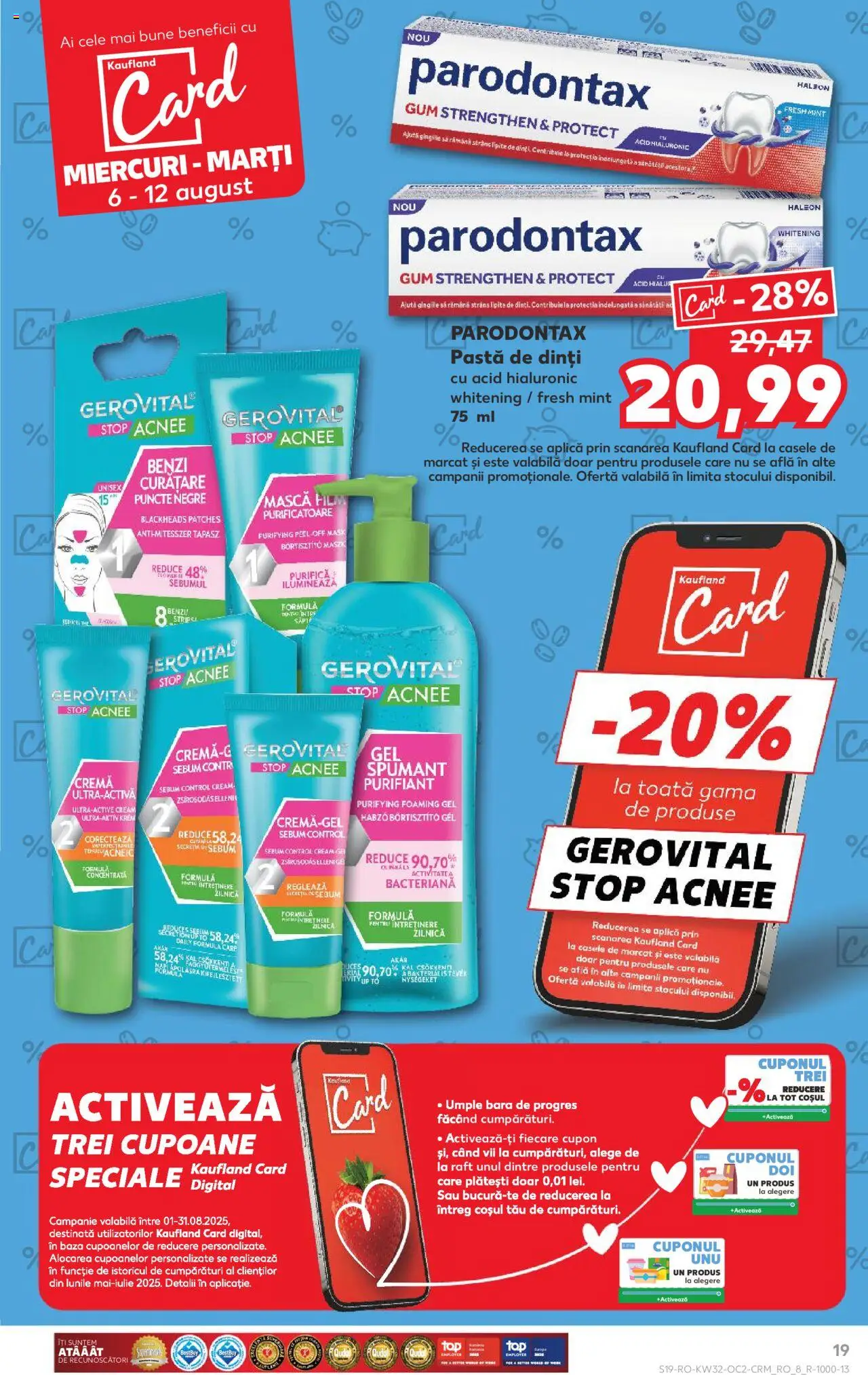 Catalog Kaufland - Tulcea – valabil de la 06.08.2025 | Pagină: 19 | Produse: Raft, Cremă, Pastă de dinți