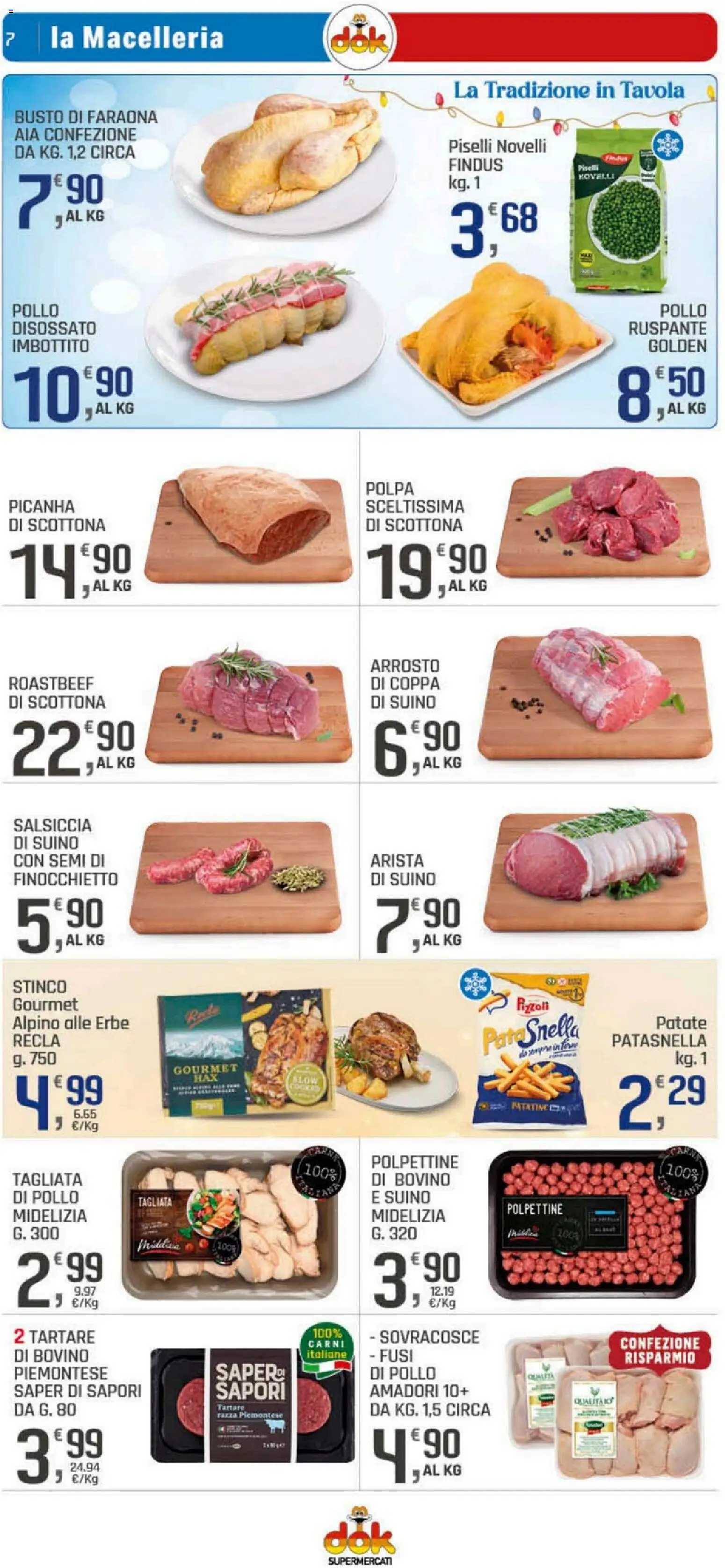 Volantino DOK del 29.12.2025 | Pagina: 7 | Prodotti: Arrosto, Suino, Salsiccia, Piselli