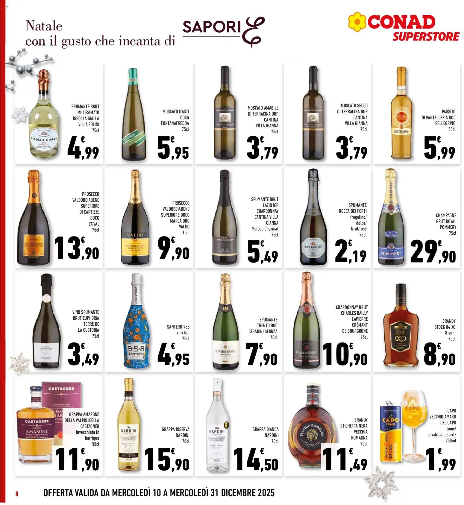 Volantino Conad del 10.12.2025 | Pagina: 8 | Prodotti: Prosecco, Vino, Brandy, Amaro