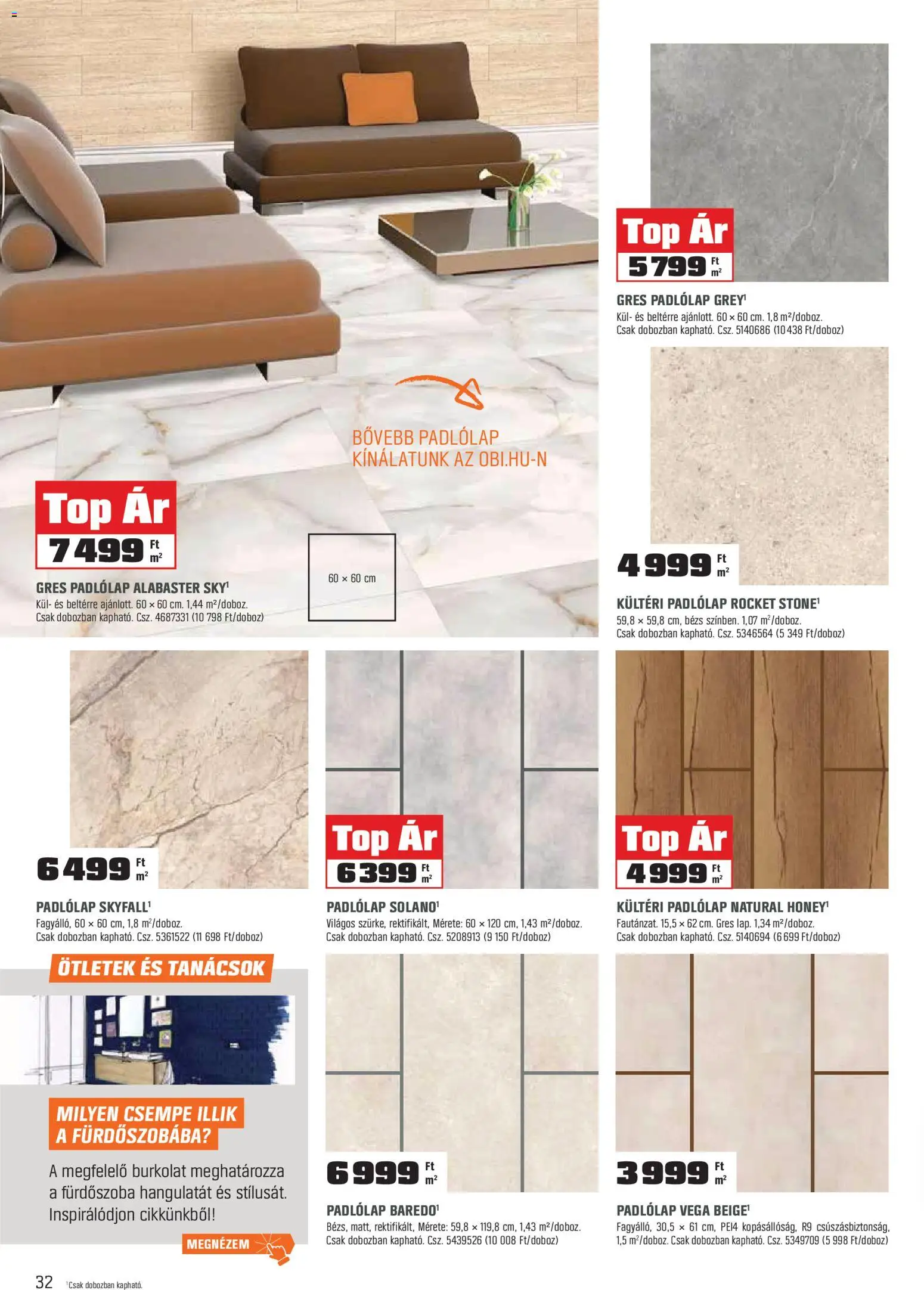 OBI akciós ujság - amely érvényes a következő dátumtól: 31.03.2026 | Oldal: 32 | Termékek: Padlólap, Gres, Csempe, Fürdőszoba