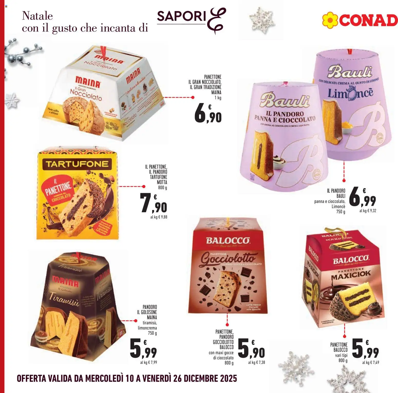 Volantino Conad del 10.12.2025 | Pagina: 2 | Prodotti: Cioccolato, Panna, Latte, Panettone