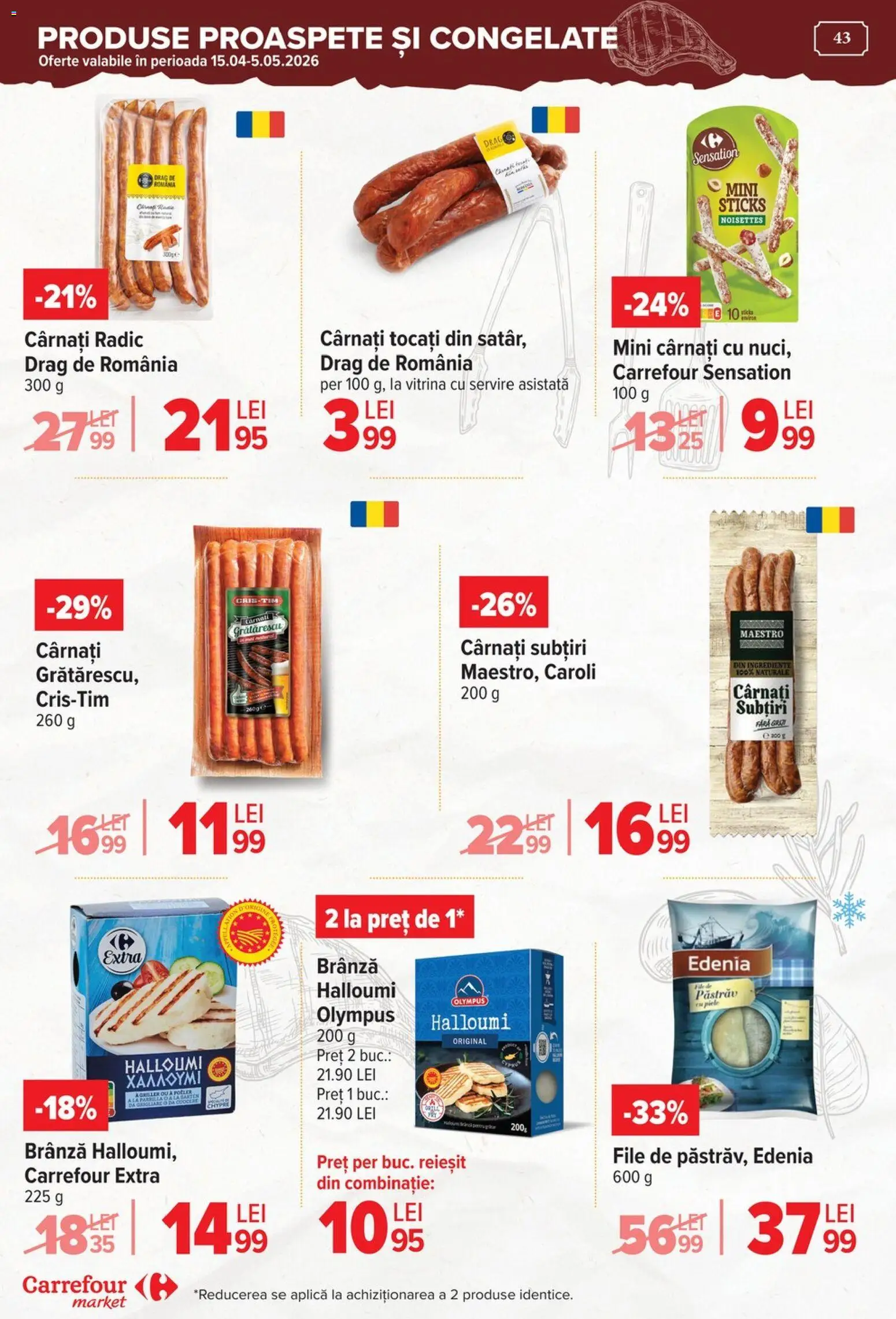 Noul catalog Carrefour – valabil de la 15.04.2026 | Pagină: 44 | Produse: Vitrină, Brânză, Cârnați