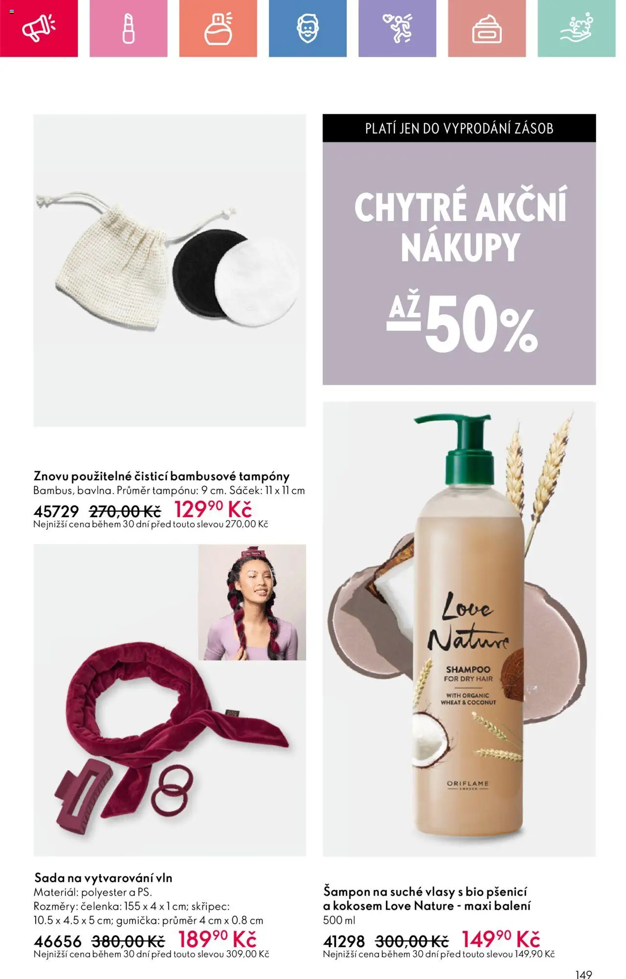 Oriflame katalog č.10/2025 od 06.07.2025 | Strana: 149 | Produkty: Čelenka, Tampony, Šampon, Sáček