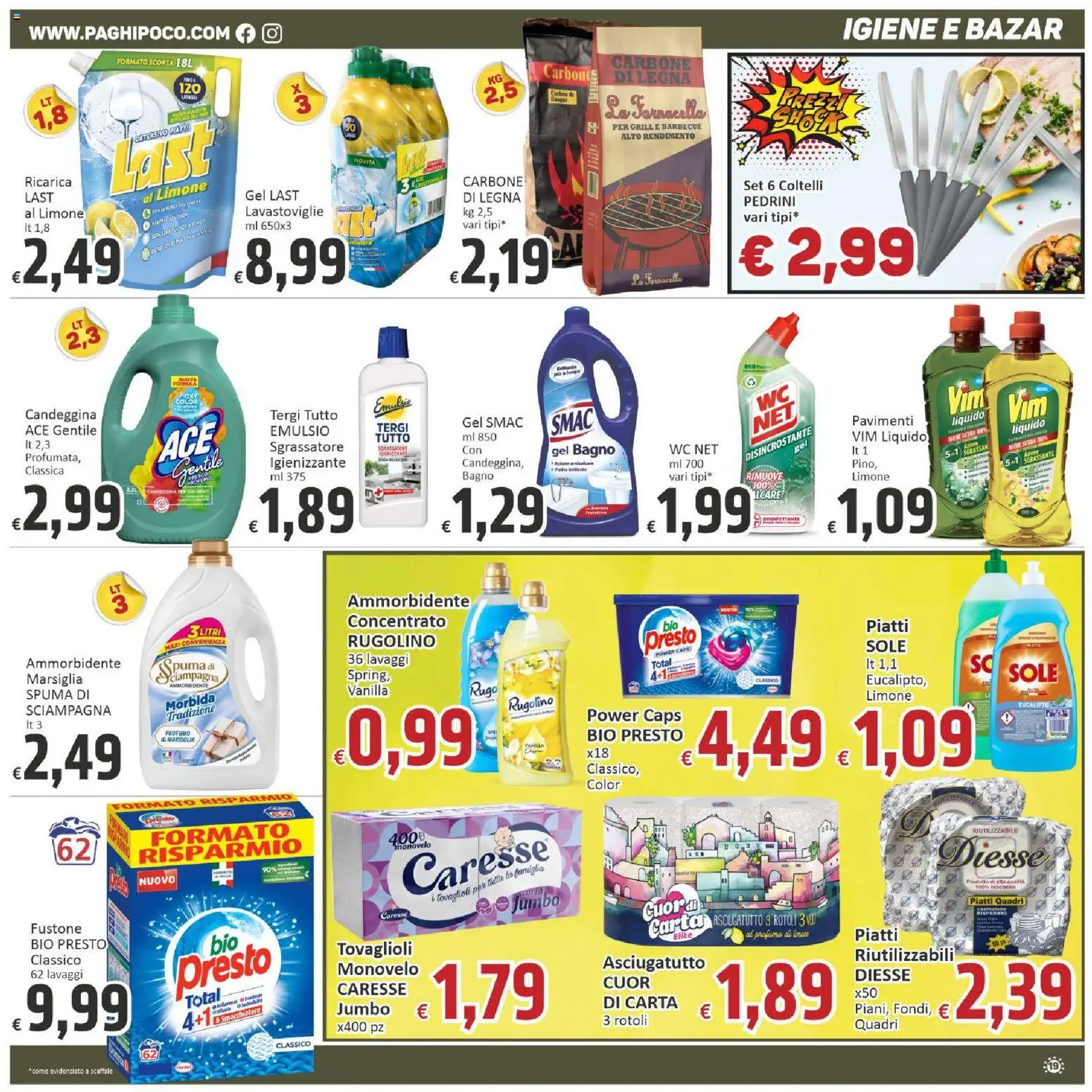 Volantino Paghi Poco del 16.04.2026 | Pagina: 19 | Prodotti: Candeggina, Limone, Lavastoviglie, Profumo