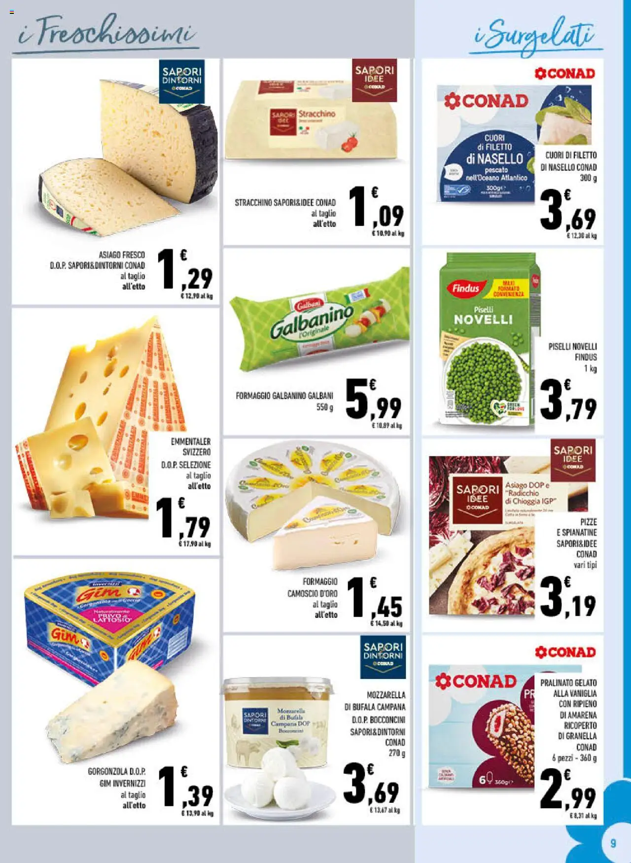 Volantino Conad del 10.09.2025 | Pagina: 9 | Prodotti: Gelato, Mozzarella, Formaggio, Nasello