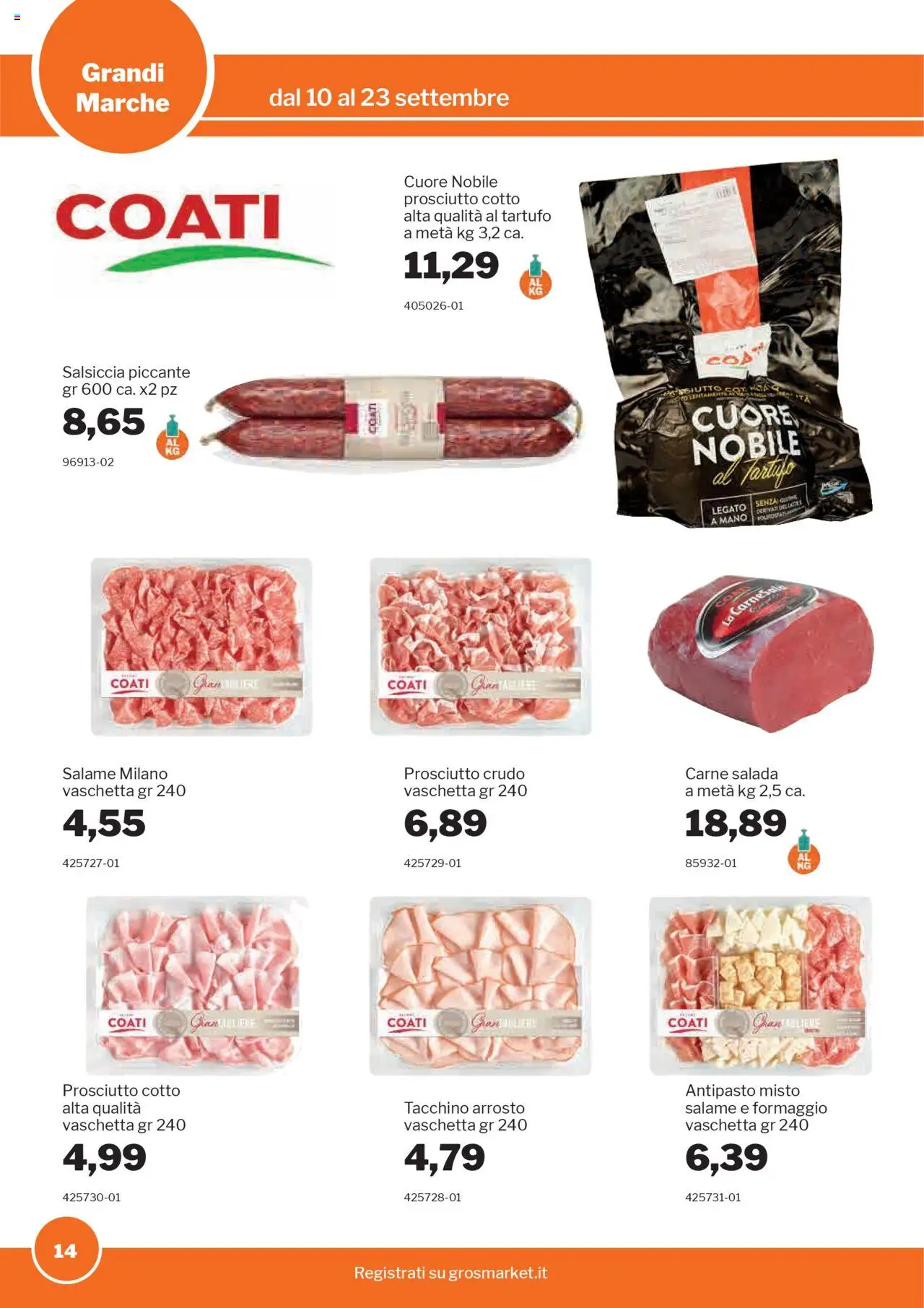 Volantino Sogegross del 10.09.2025 | Pagina: 14 | Prodotti: Prosciutto Crudo, Prosciutto Cotto, Tacchino, Salsiccia
