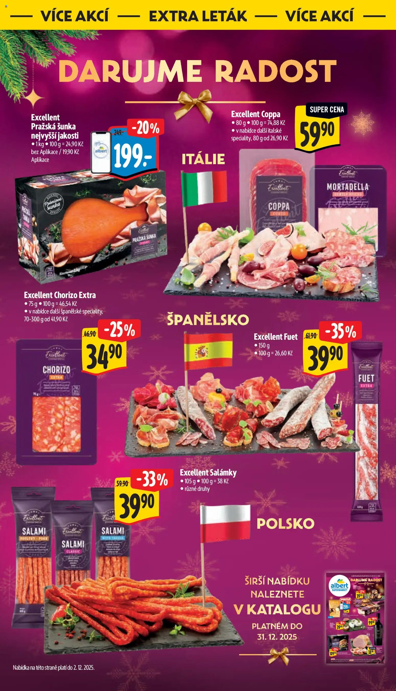 Albert leták - Supermarket od 19.11.2025 | Strana: 34 | Produkty: Pražská šunka, Mortadella, Fuet, Chorizo