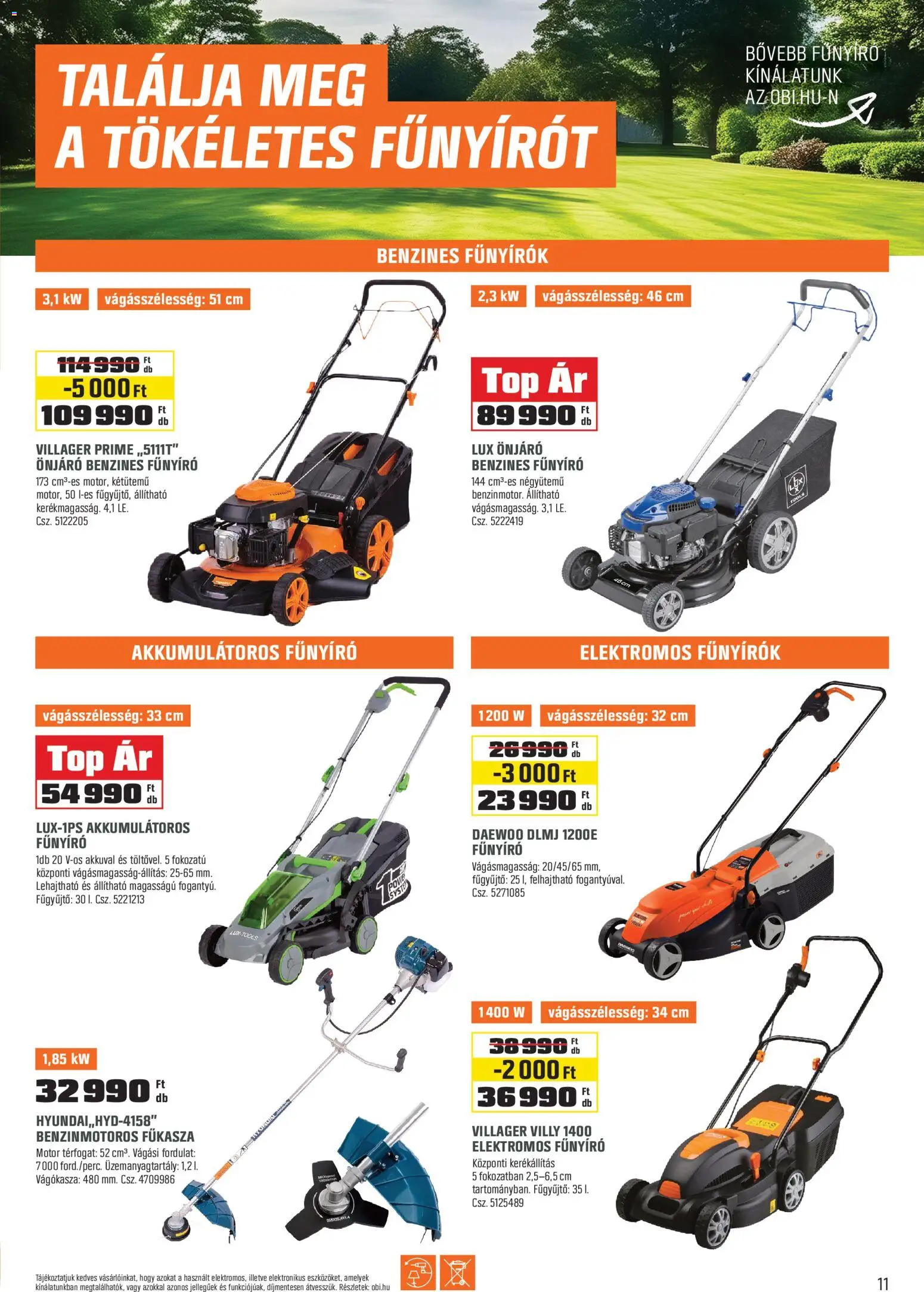 OBI akciós ujság - amely érvényes a következő dátumtól: 03.03.2026 | Oldal: 11 | Termékek: Akkumulátoros fűnyíró, Fűkasza, Elektromos fűnyíró, Benzines fűnyíró