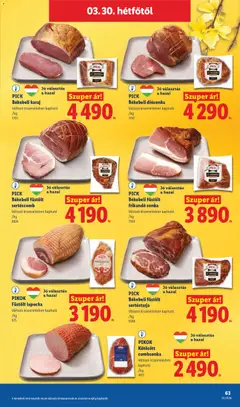 PICK Békebeli karaj, Változó kiszerelésben kapható - amely érvényes a következő dátumtól: 26.03.2026 | Oldal: 63